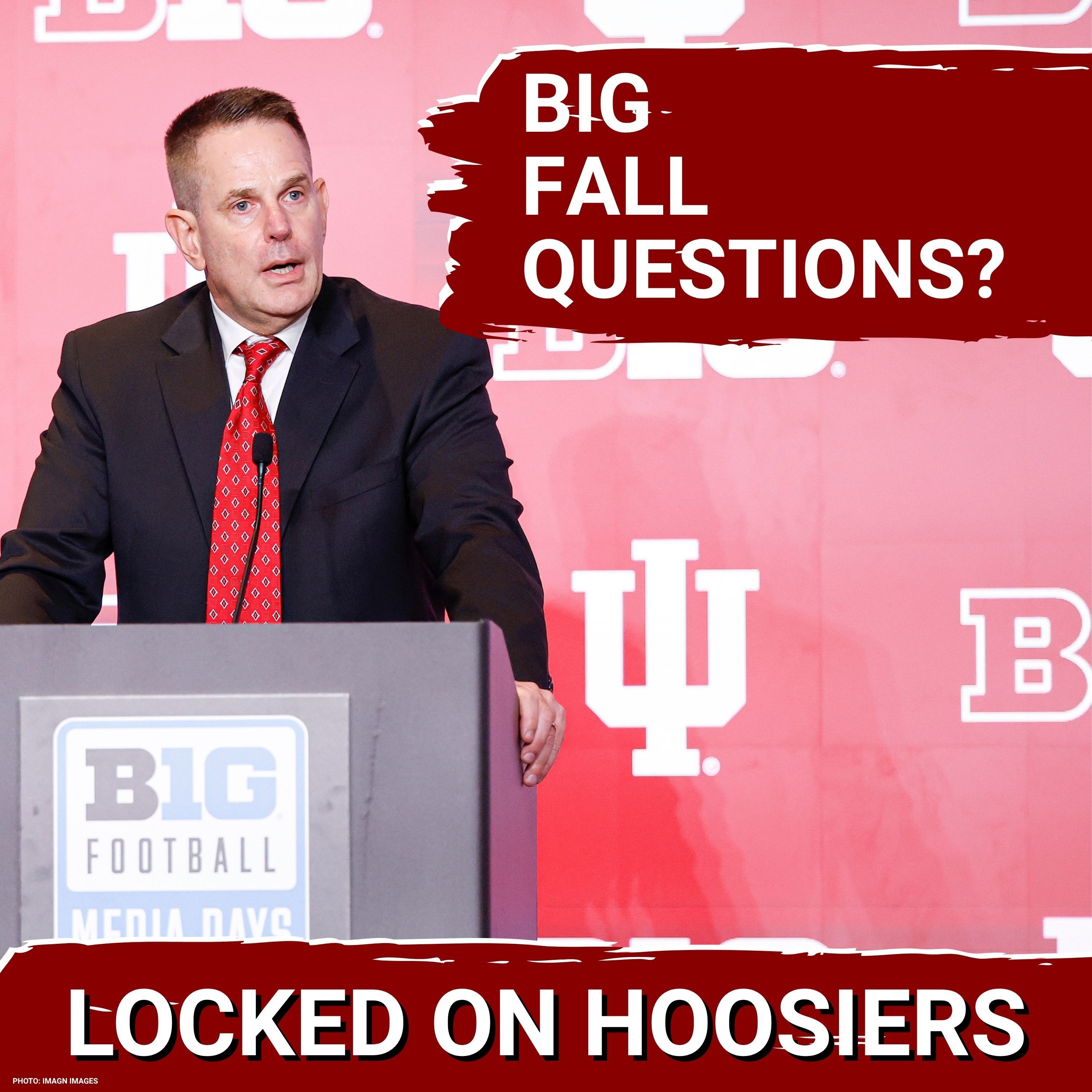 Indiana Football Still Has MAJOR Questions Before Week 1 | Indiana Hoosiers Football