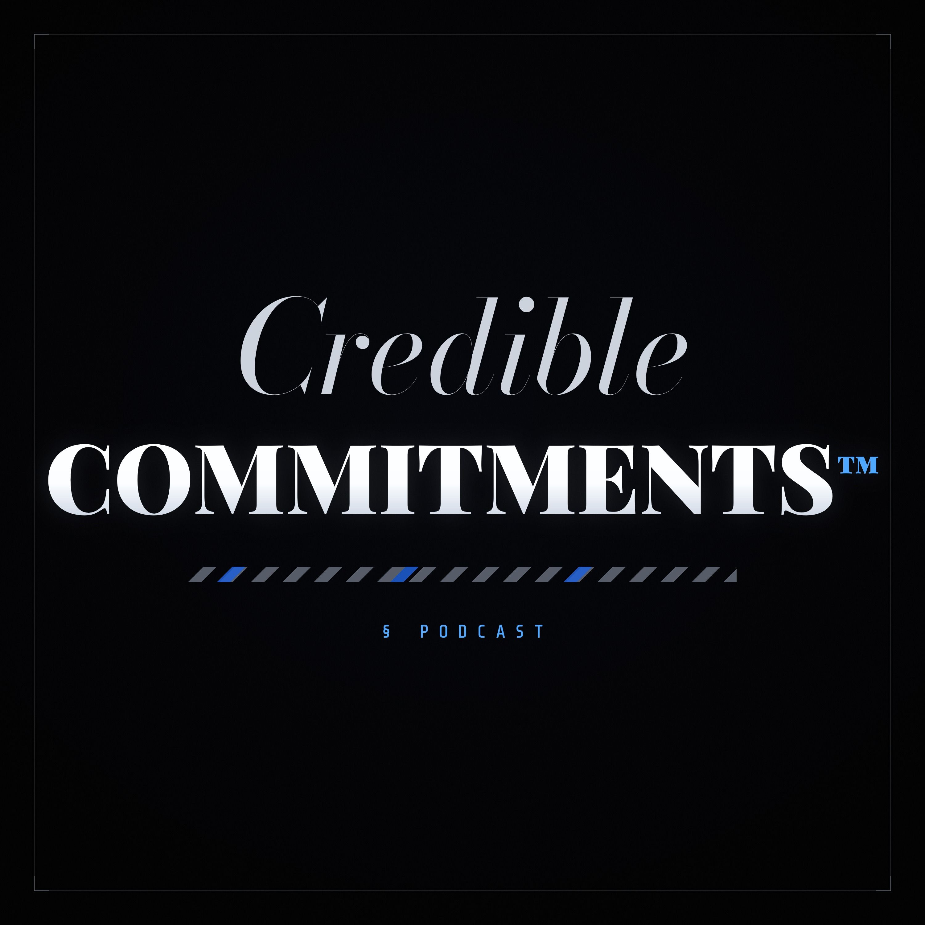 Credible Commitments