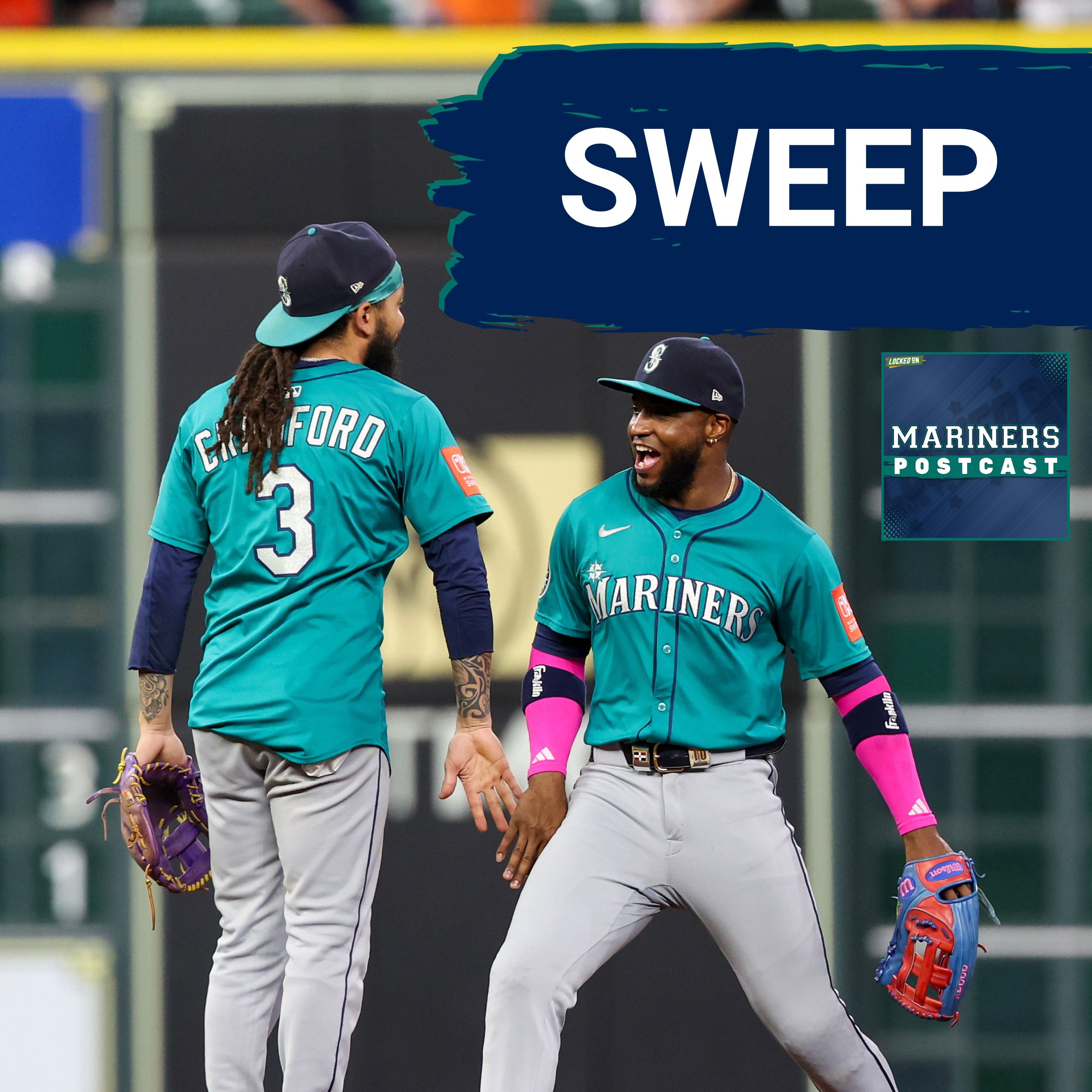 MARINERS POSTCAST: Seattle Mariners SWEEP Houston Astros to take THREE GAME LEAD
