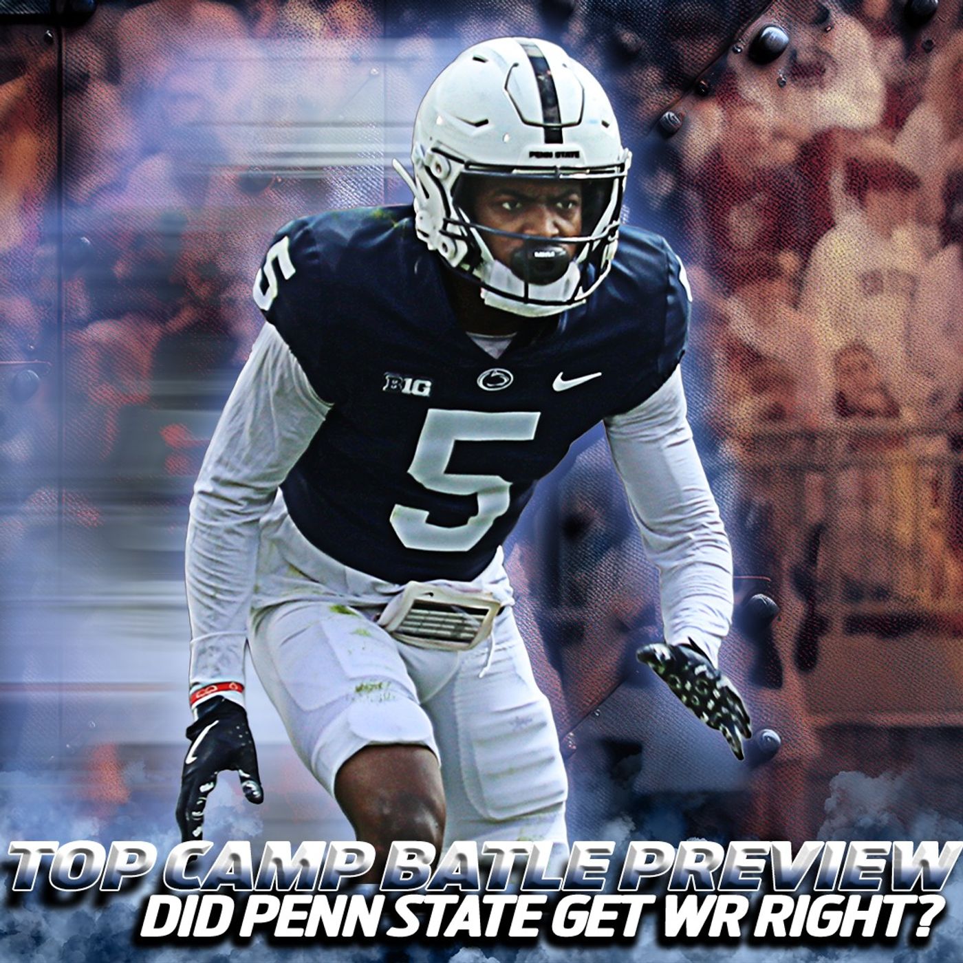 Penn State Training Camp Preview | Big Ten Media Day Recap