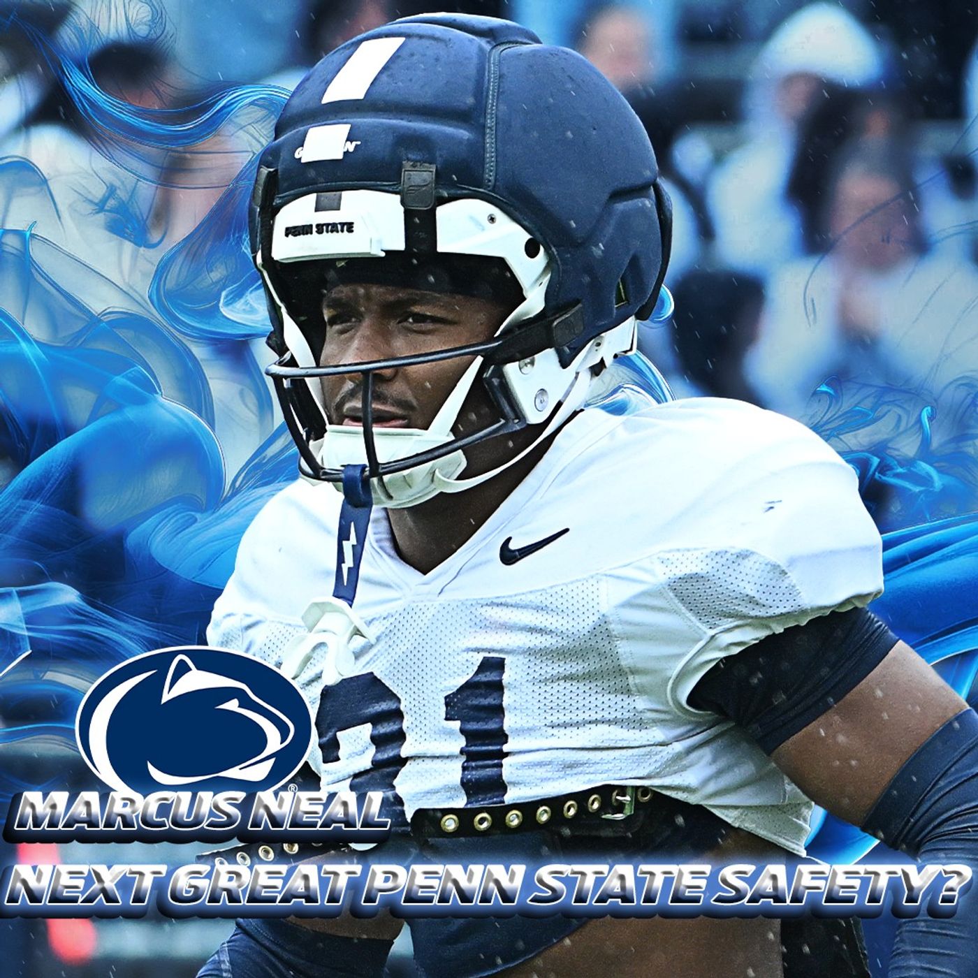 Is Marcus Neal Penn State's Next Great Safety? | White Out Update
