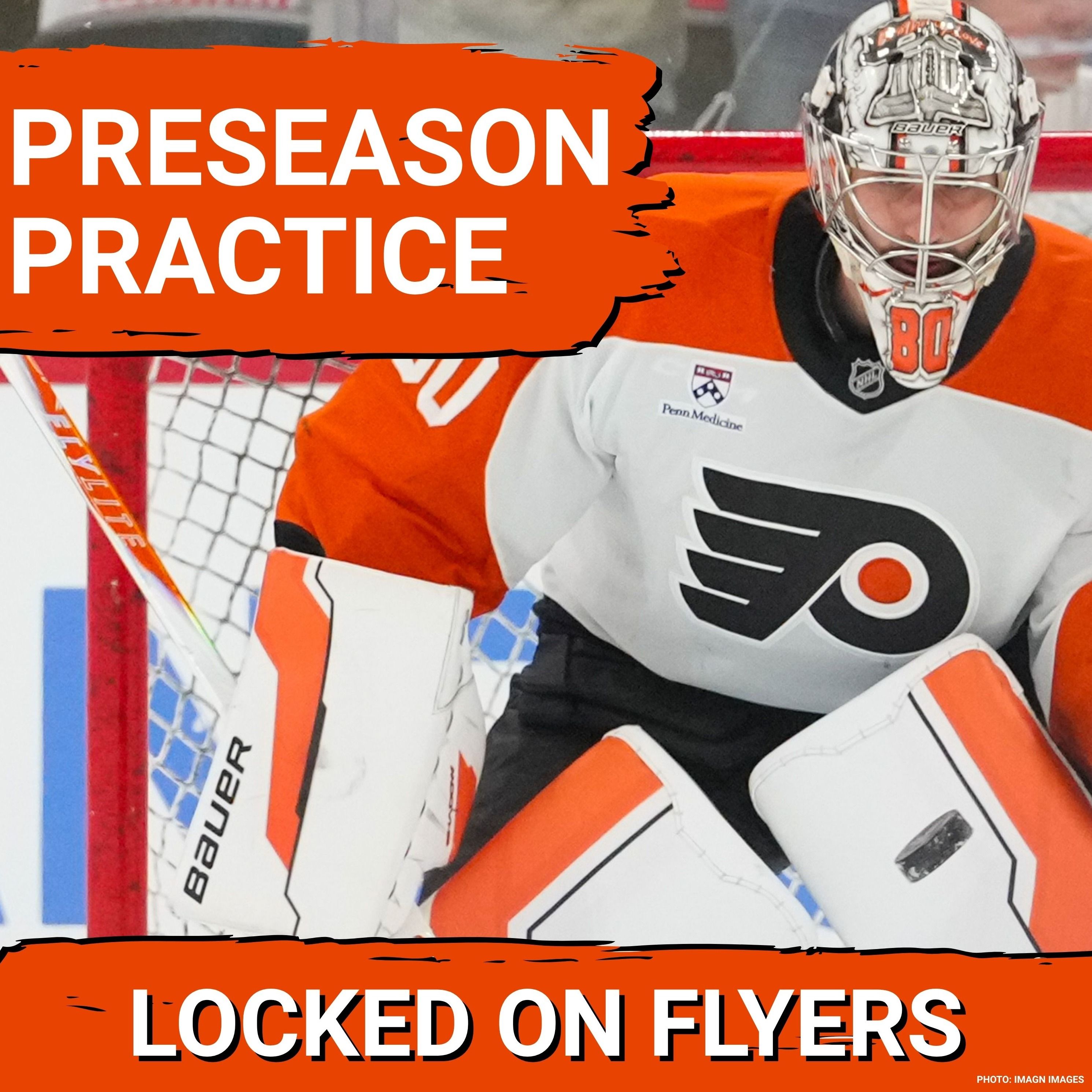 Philadelphia Flyers Pre-Season is underway with first CRITICAL evaluation game tonight! episode artwork