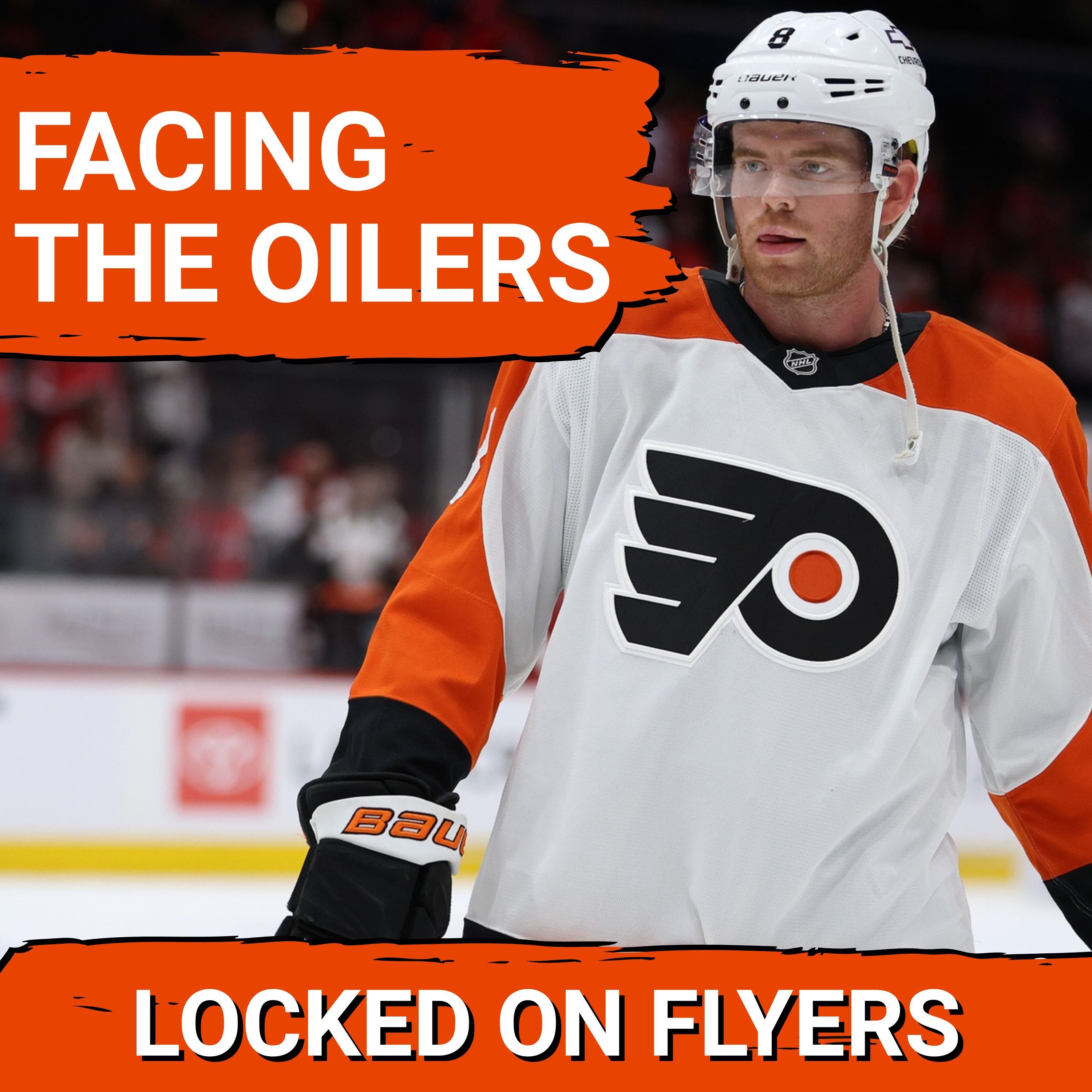 Will Tyson Foerster return & how do the Philadelphia Flyers stack up vs the Edmonton Oilers?