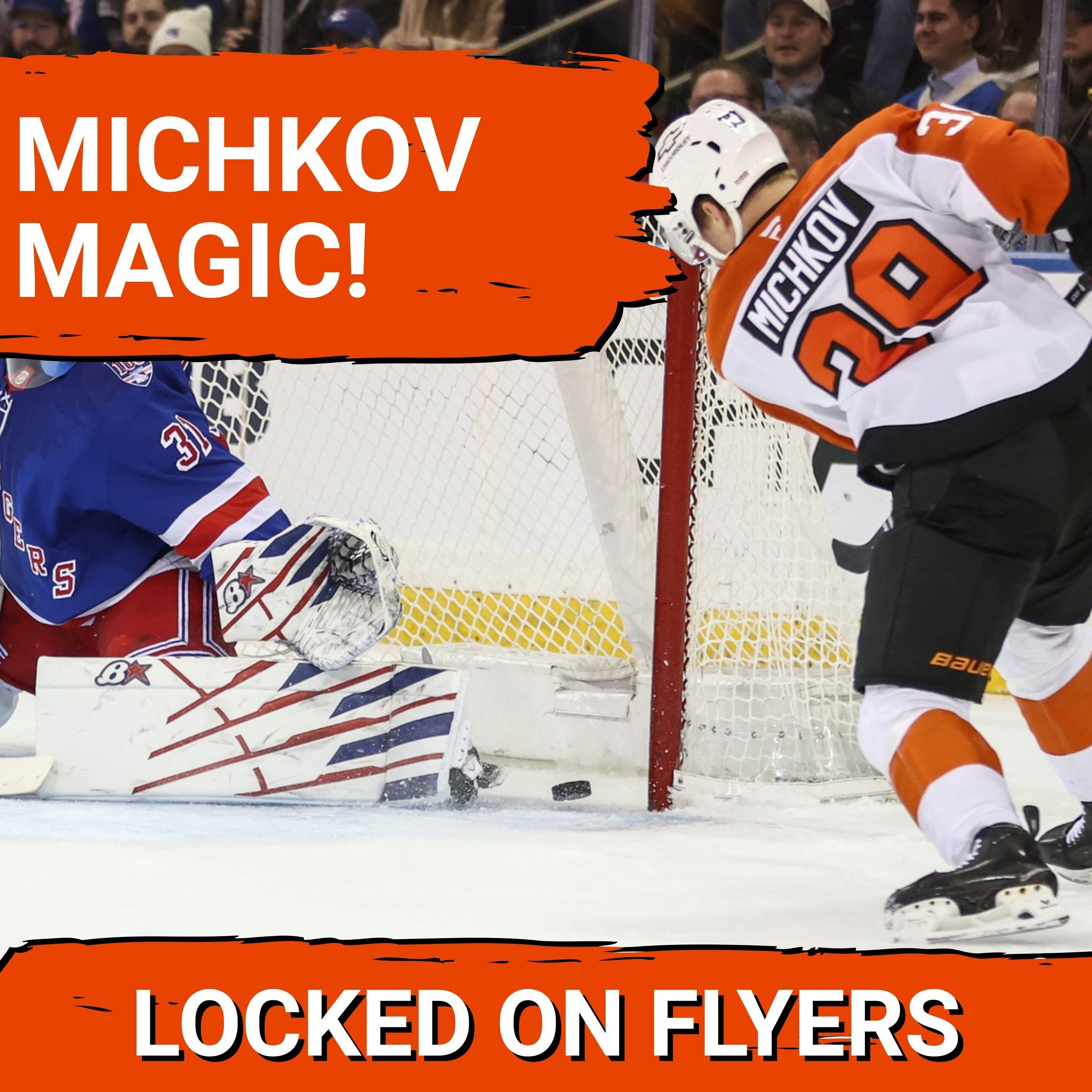 Michkov the HERO in Philadelphia Flyers battle vs NY Rangers; What if the Flyers stay put at the deadline?