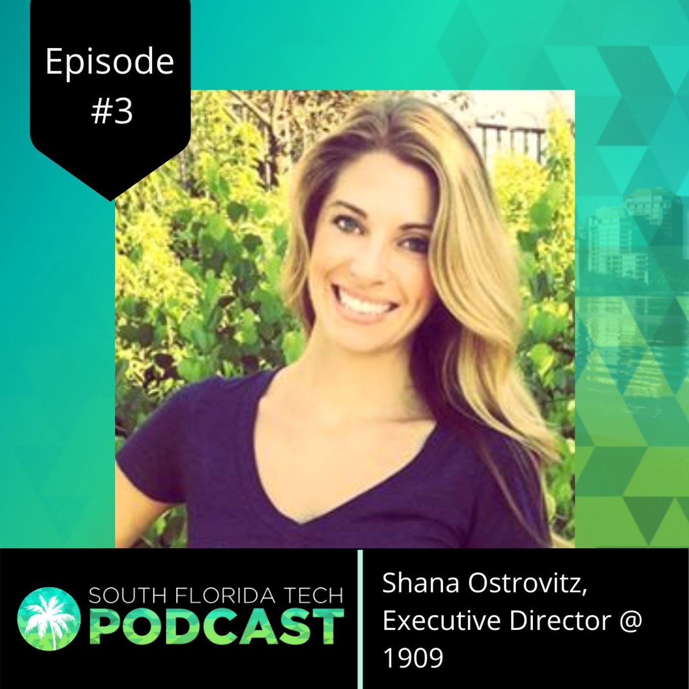 #3 | Shana Ostrovitz | Executive Director @ 1909