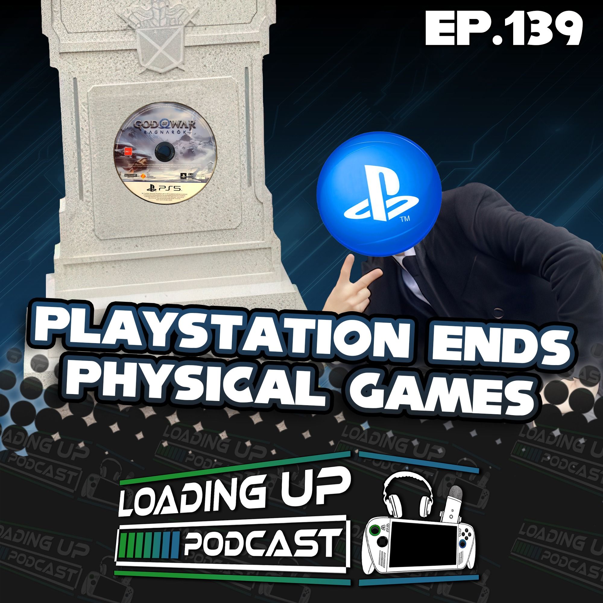 Ep. 139: Playstation Ends Physical Games episode artwork