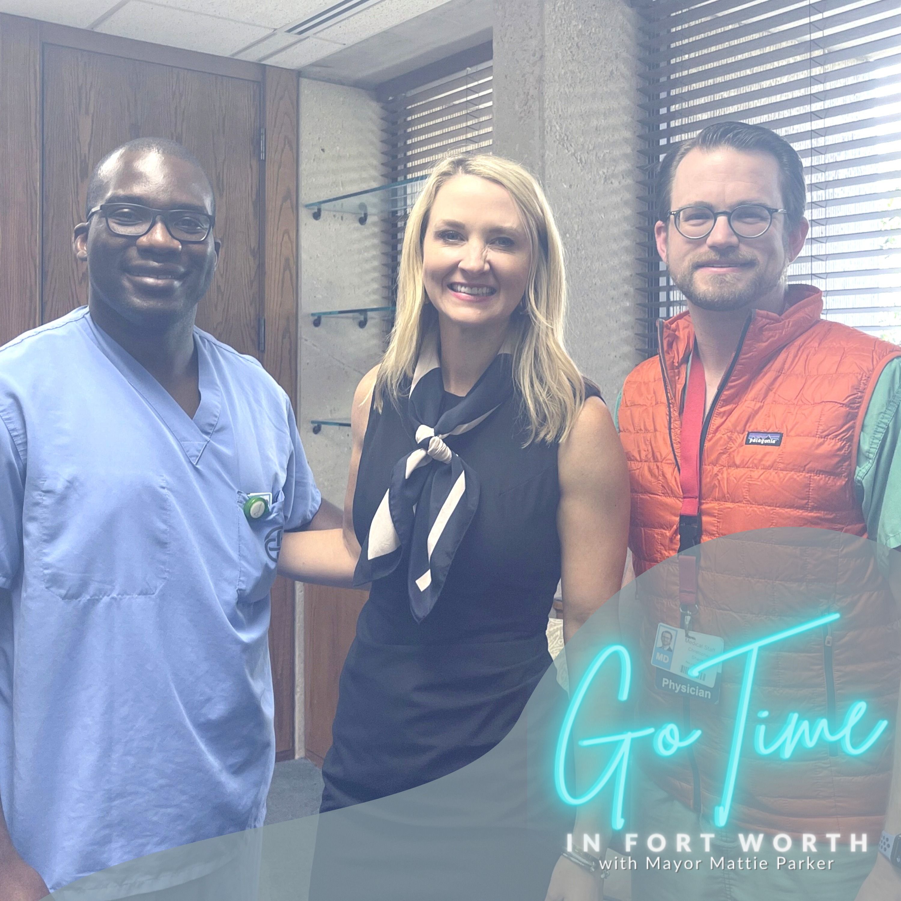 Go Time in Fort Worth with Mayor Mattie Parker