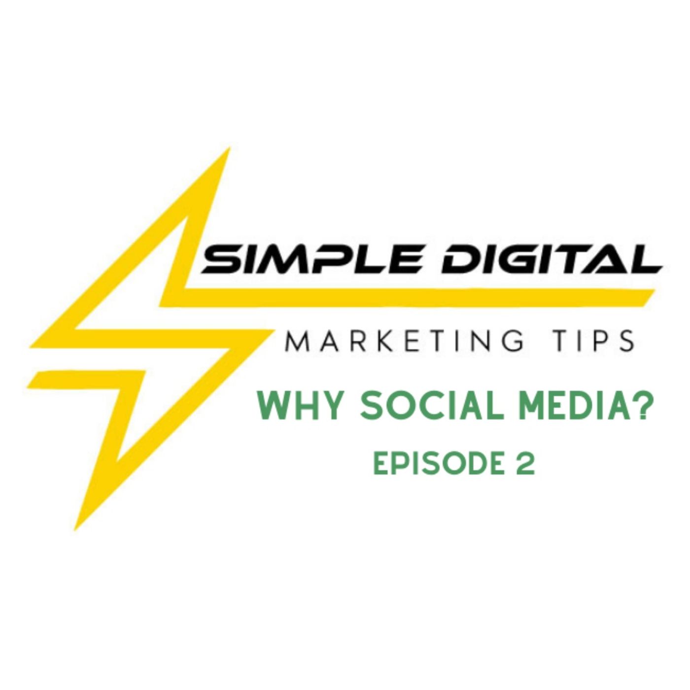 Why do you NEED Social Media for your Business! Simple Digital Marketing Tips Show Episode 2
