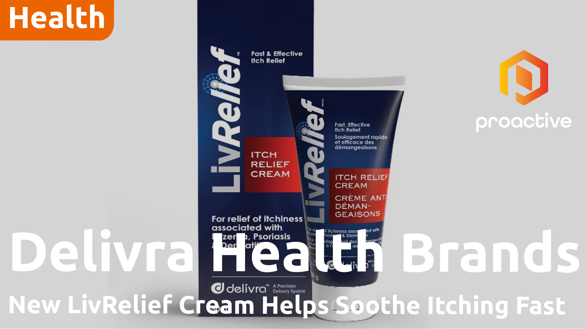 Delivra Health Brands launches LivRelief Itch Cream for Eczema, Psoriasis and Sensitive Skin Relief