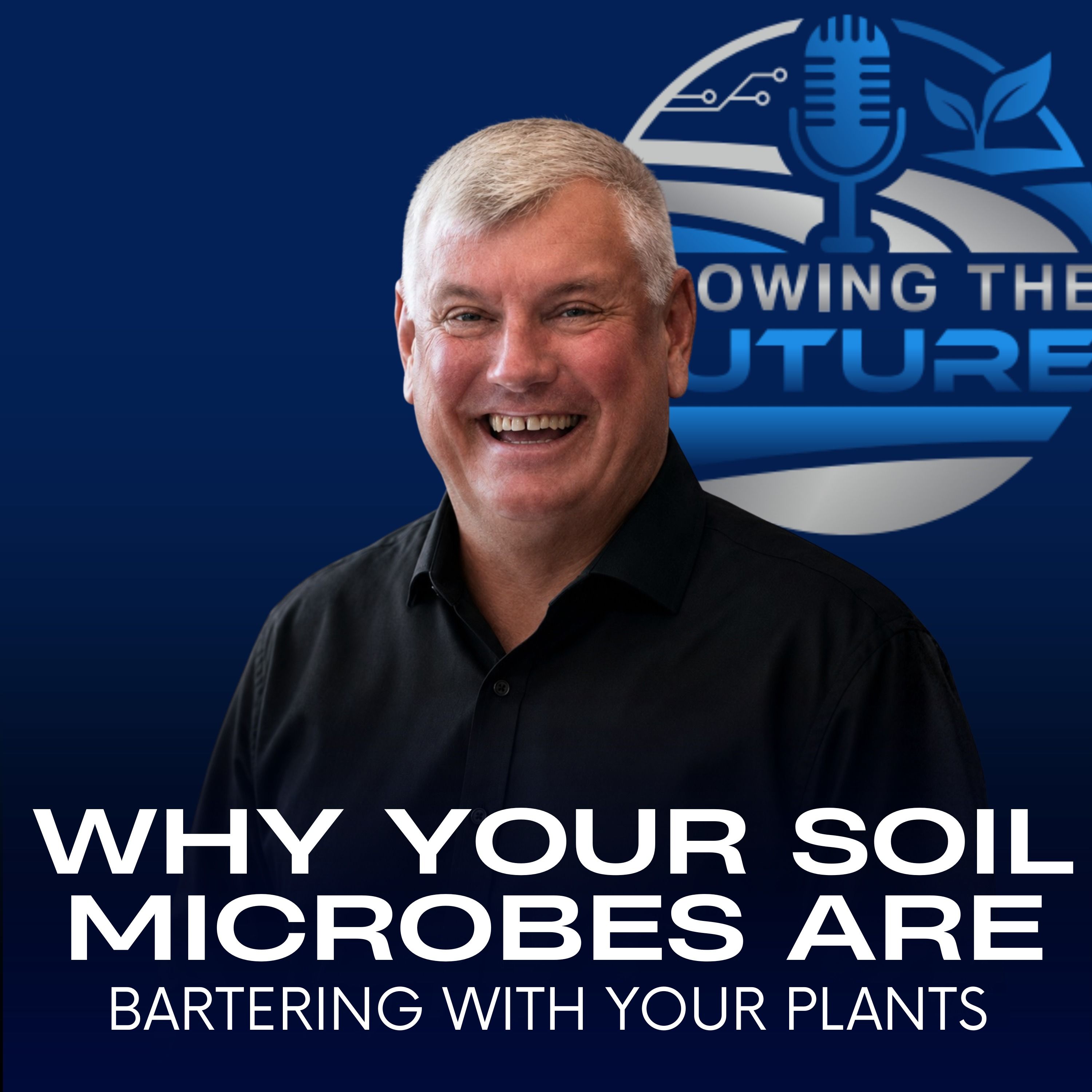 Why Your Soil Microbes Are Bartering With Your Plants episode artwork