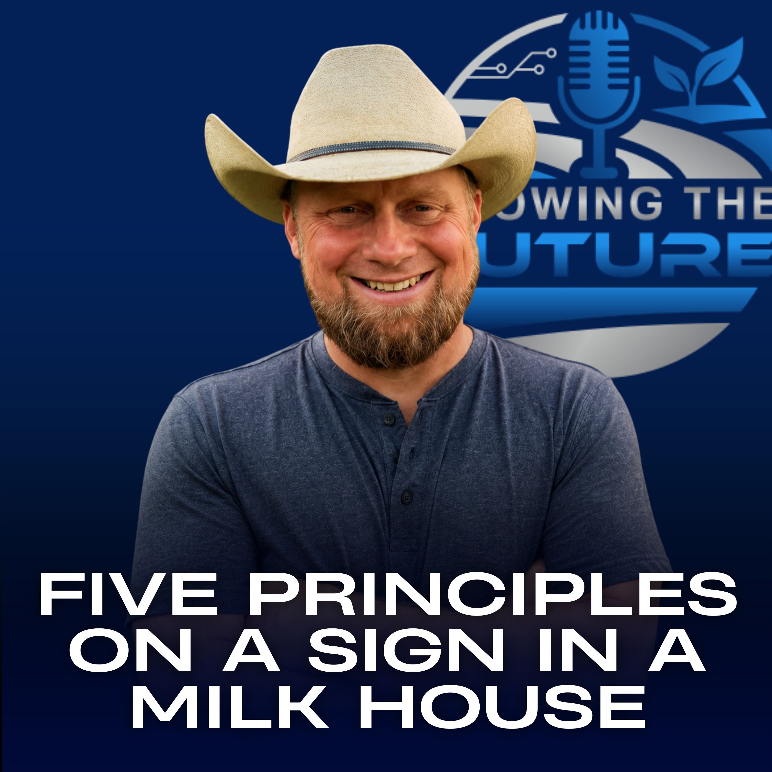 Five Principles on a Sign in a Milk House episode artwork