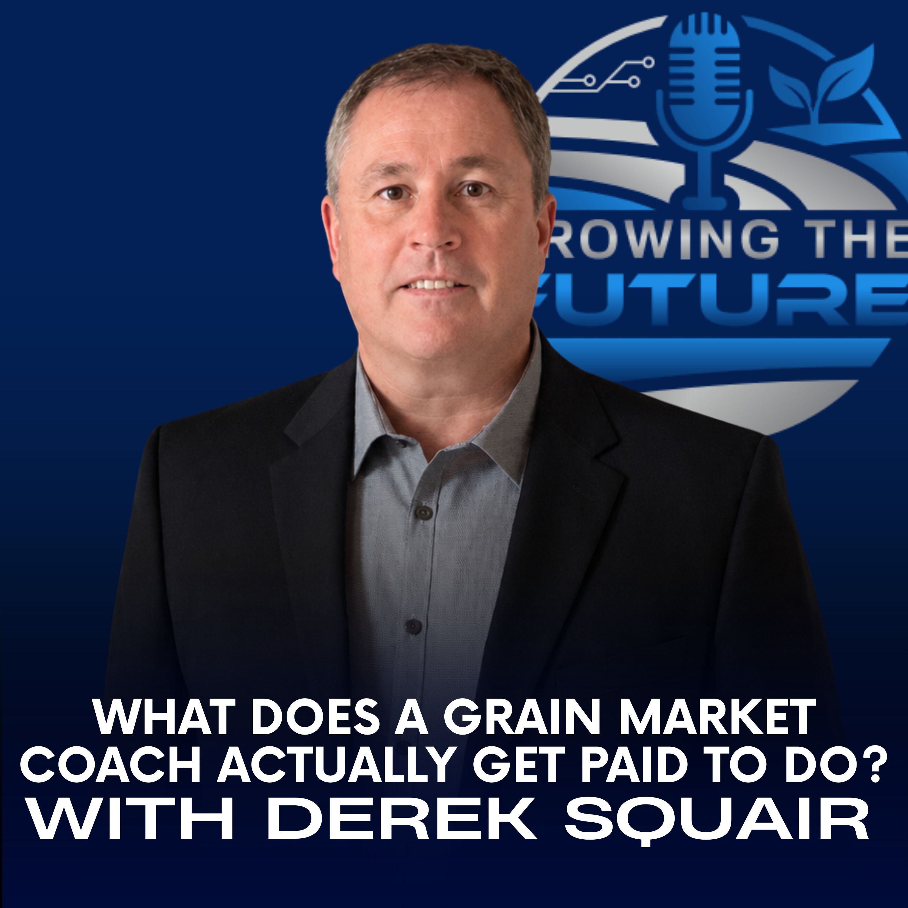What Does a Grain Market Coach Actually Get Paid to Do? episode artwork