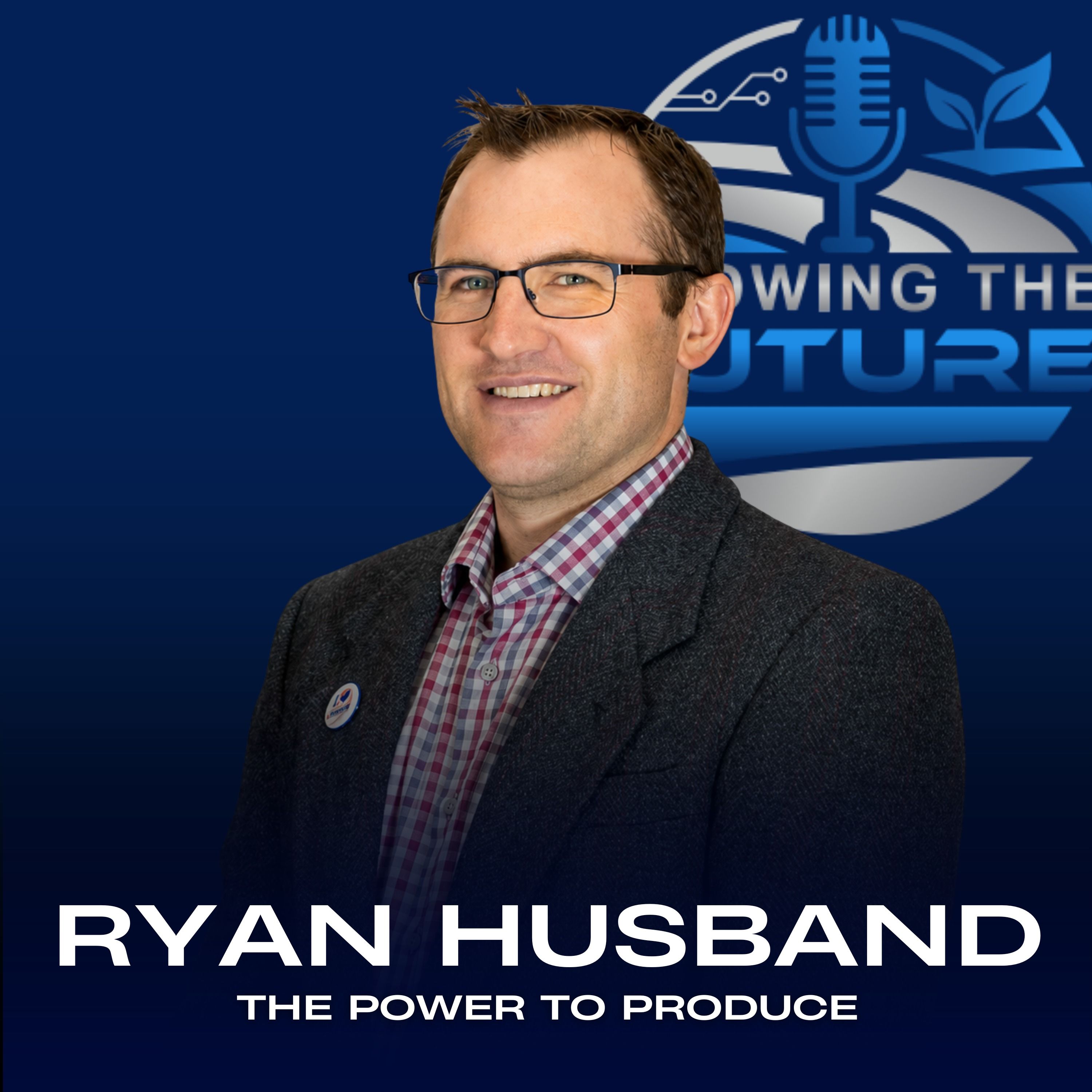 The Power to Produce w/Ryan Husband episode artwork