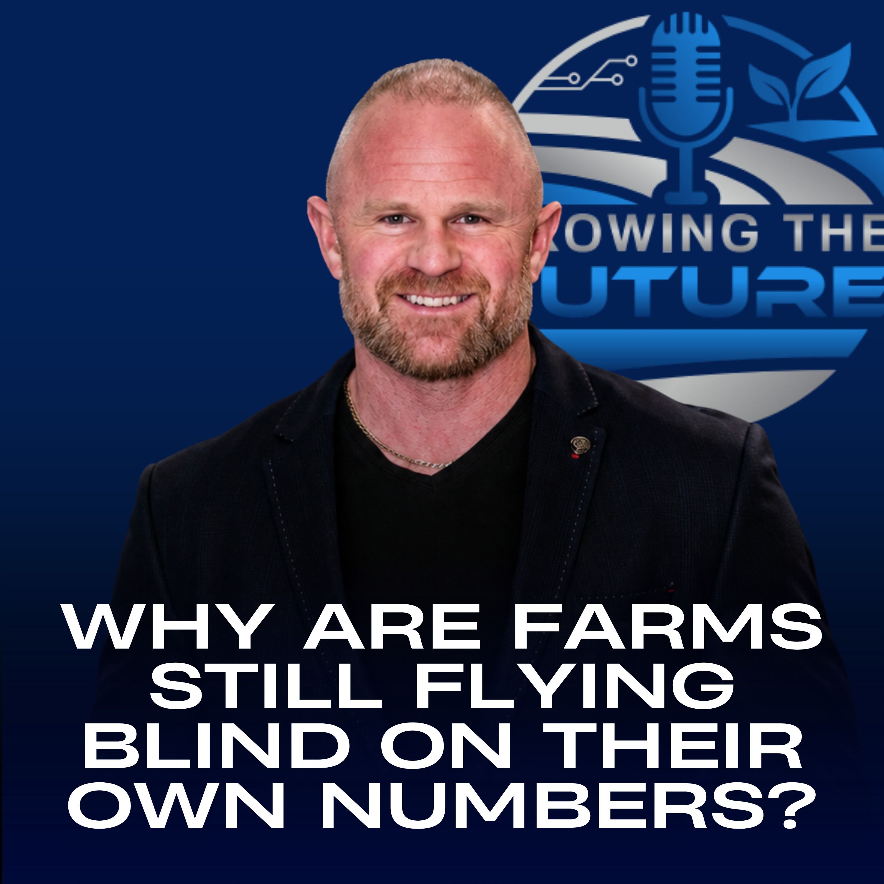 Why Are Farms Still Flying Blind on Their Own Numbers? episode artwork