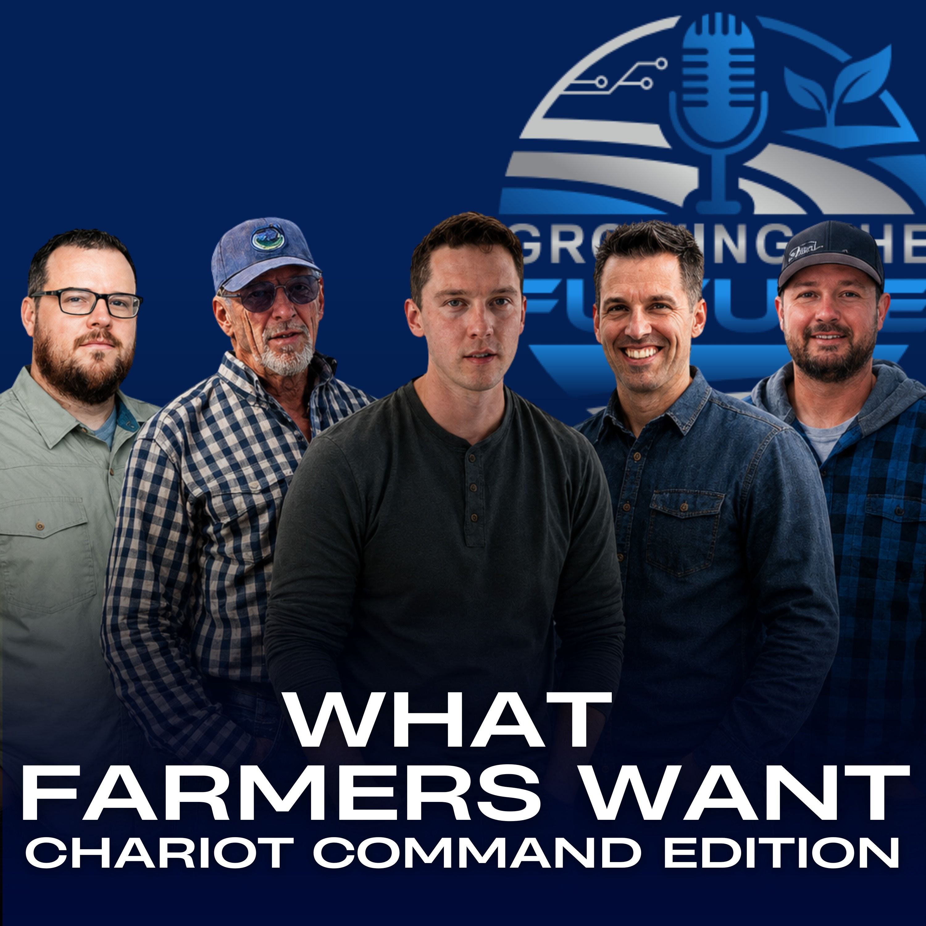 What Farmers Want Chariot Command Edition episode artwork
