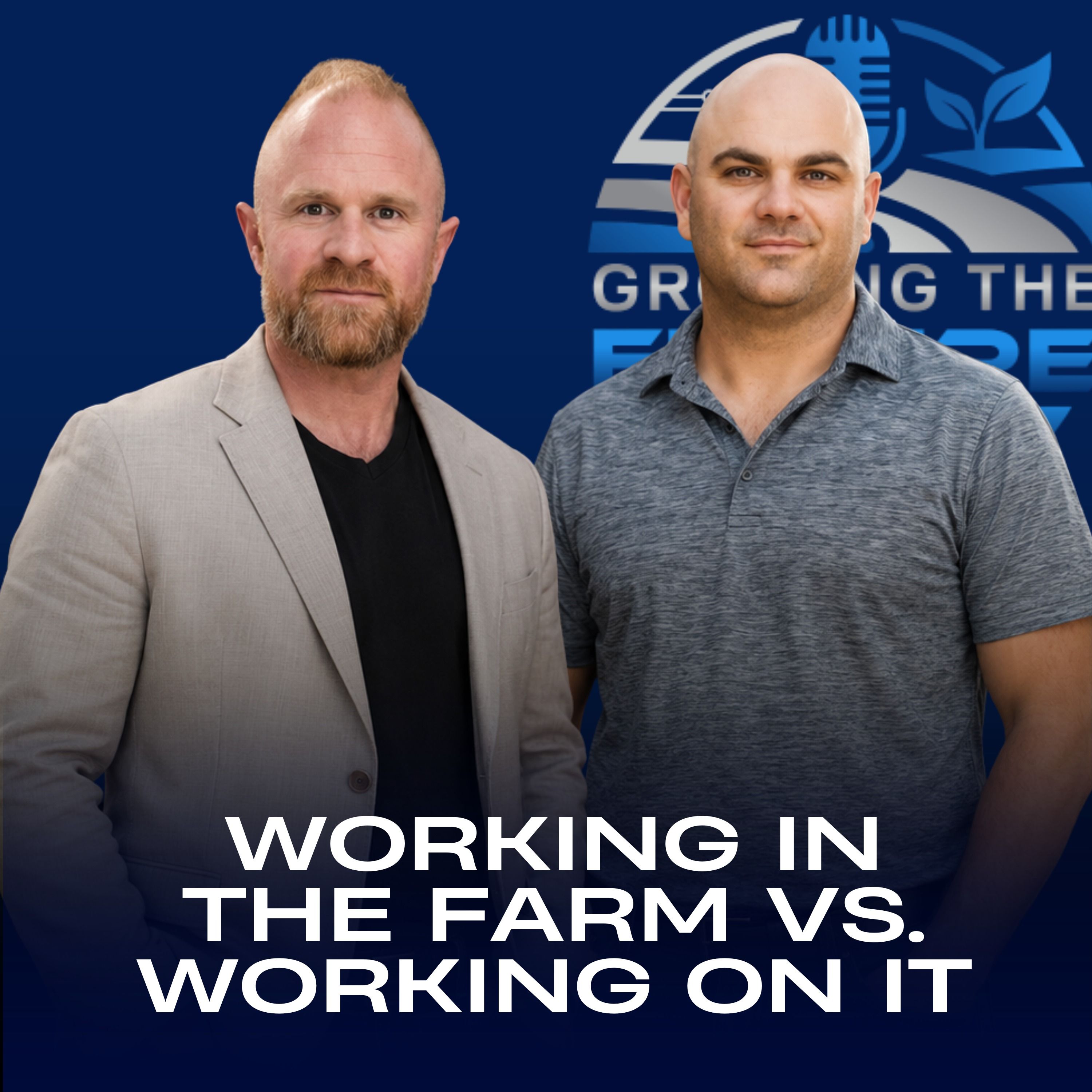 Working In the Farm vs. Working On It episode artwork