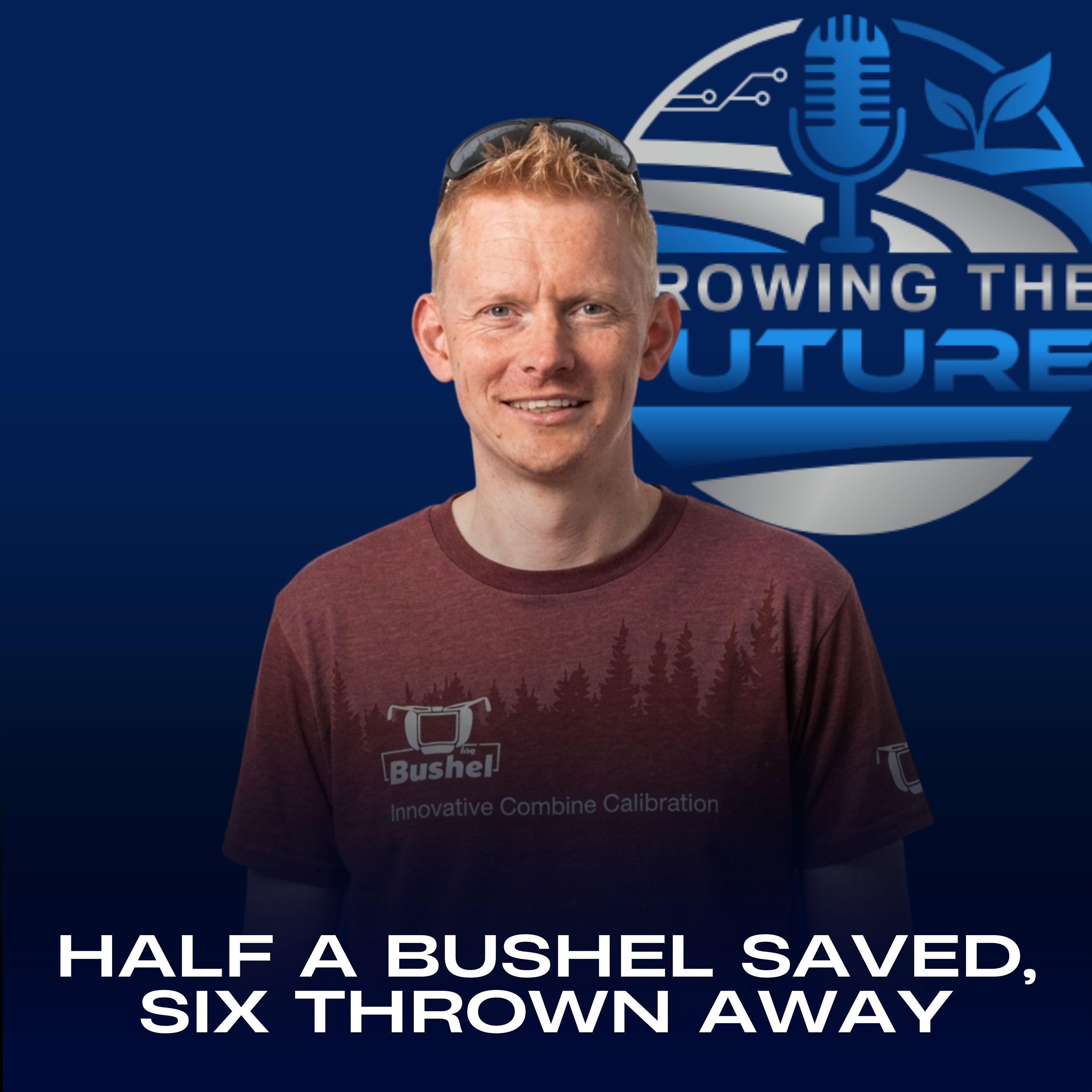 Half a Bushel Saved, Six Thrown Away episode artwork