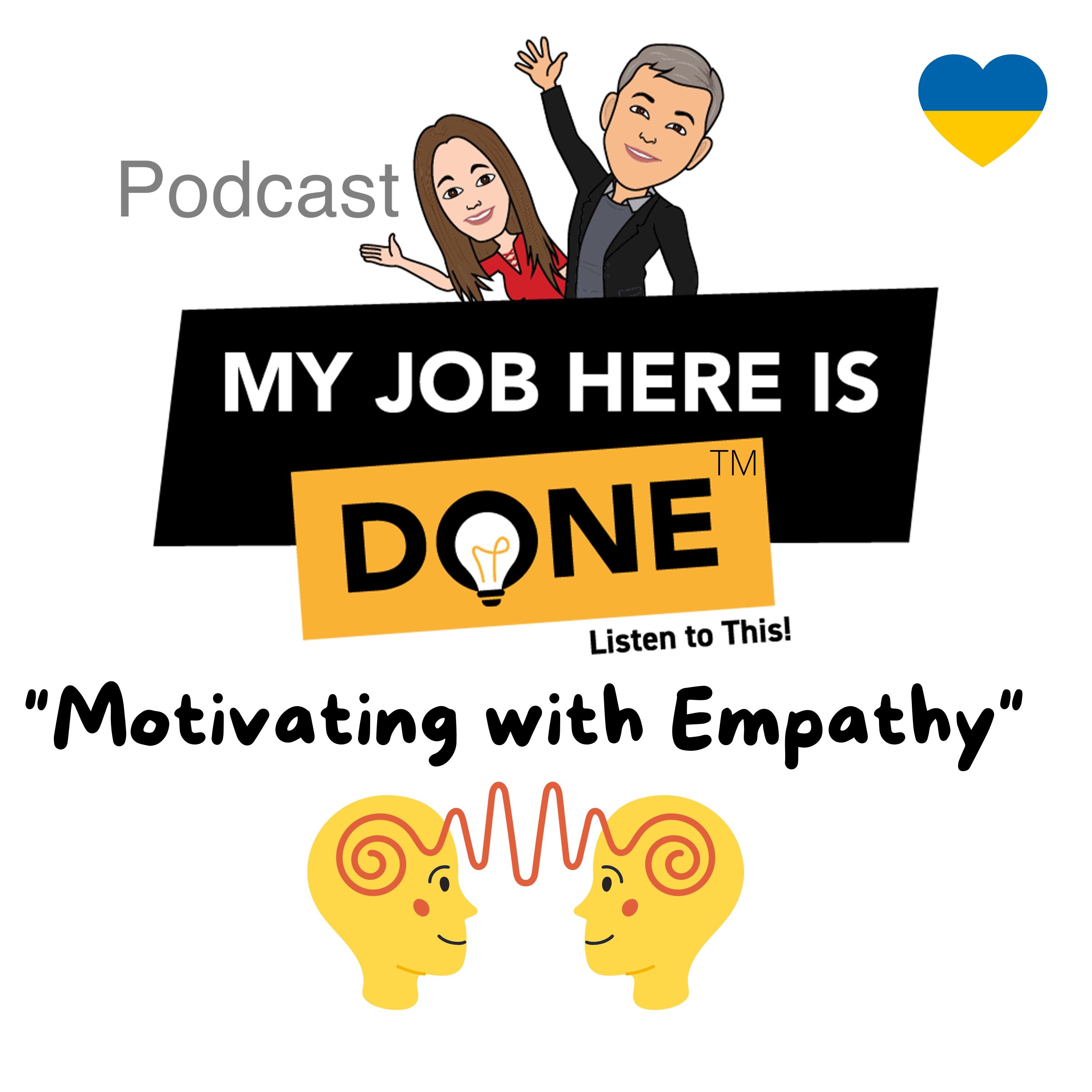 My Job Here Is Done - Career Success Podcast