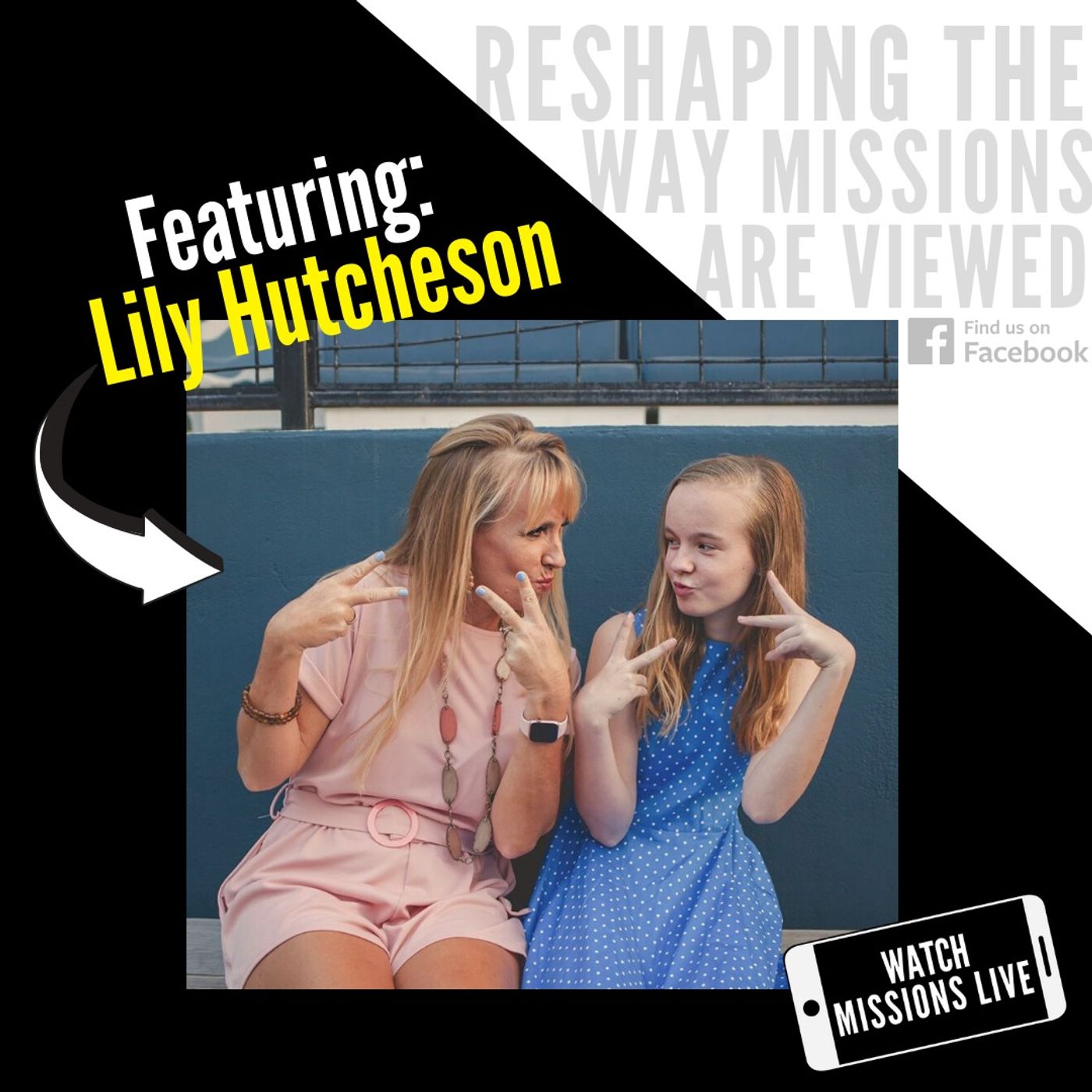 Watch Missions Live Podcast