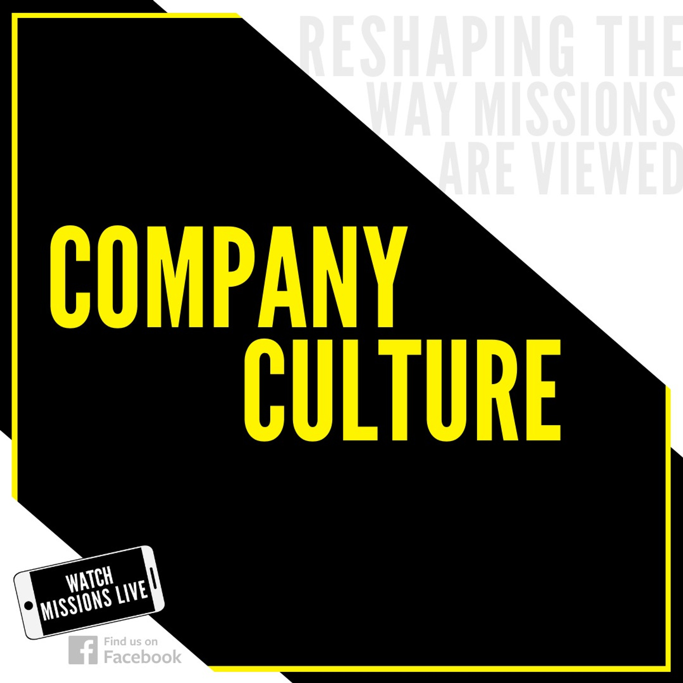 Watch Missions Live Podcast