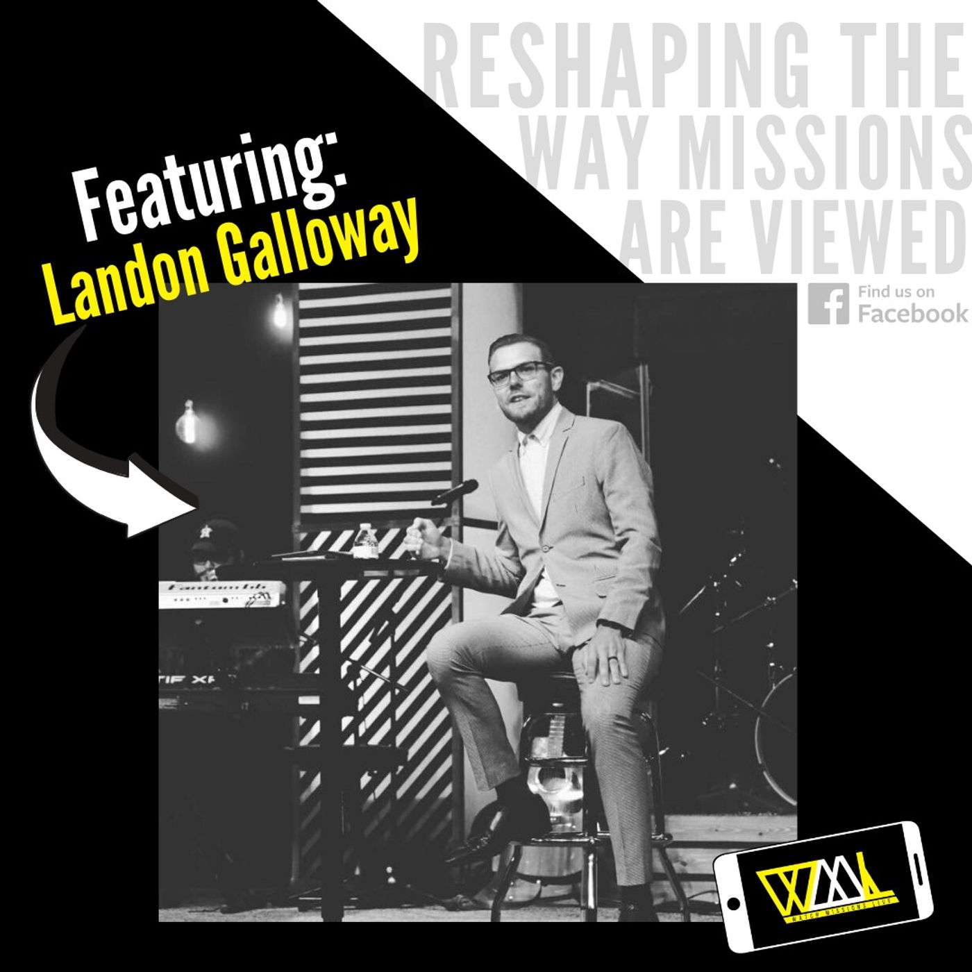 Watch Missions Live Podcast