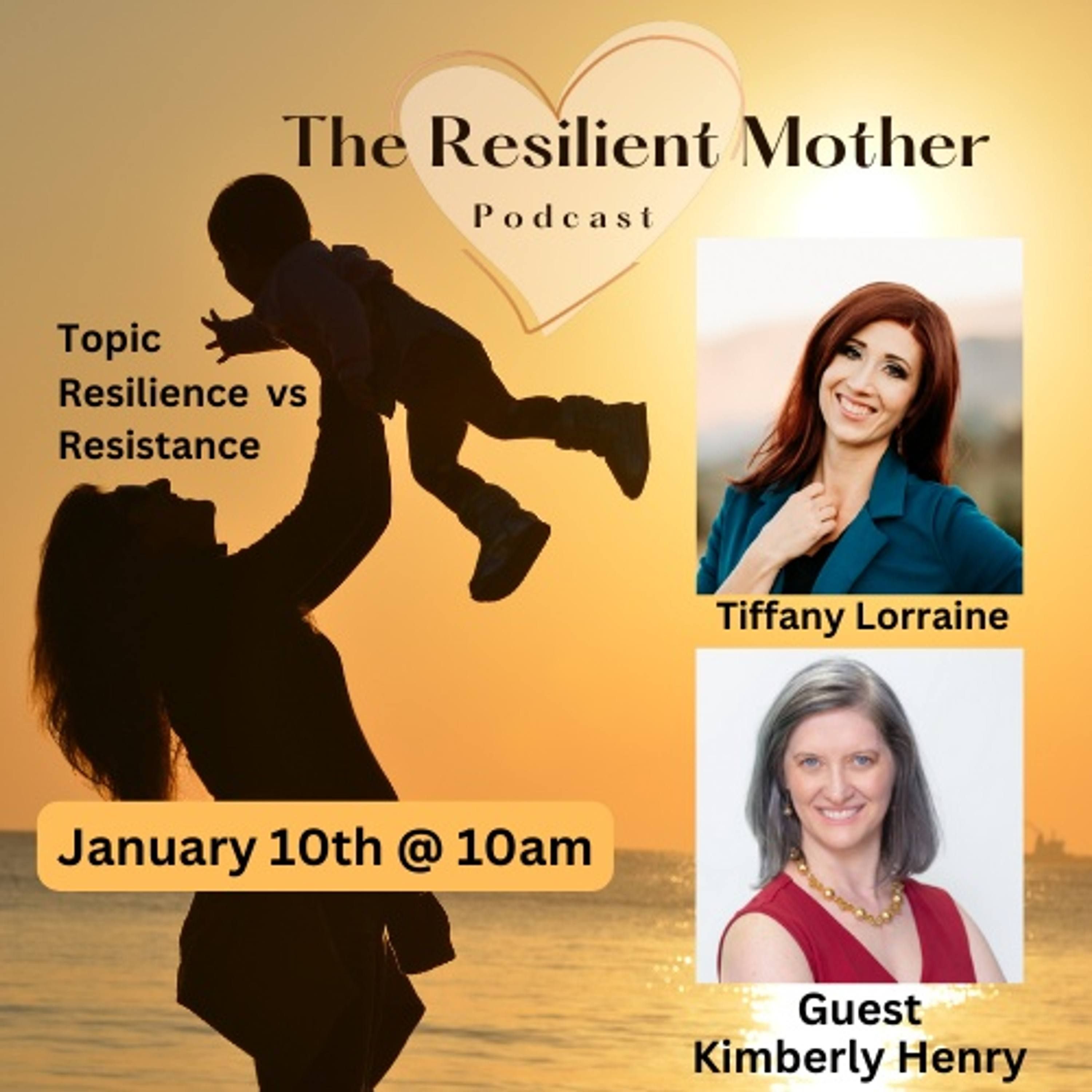 Resilience vs Resistance - Kimberly Henry