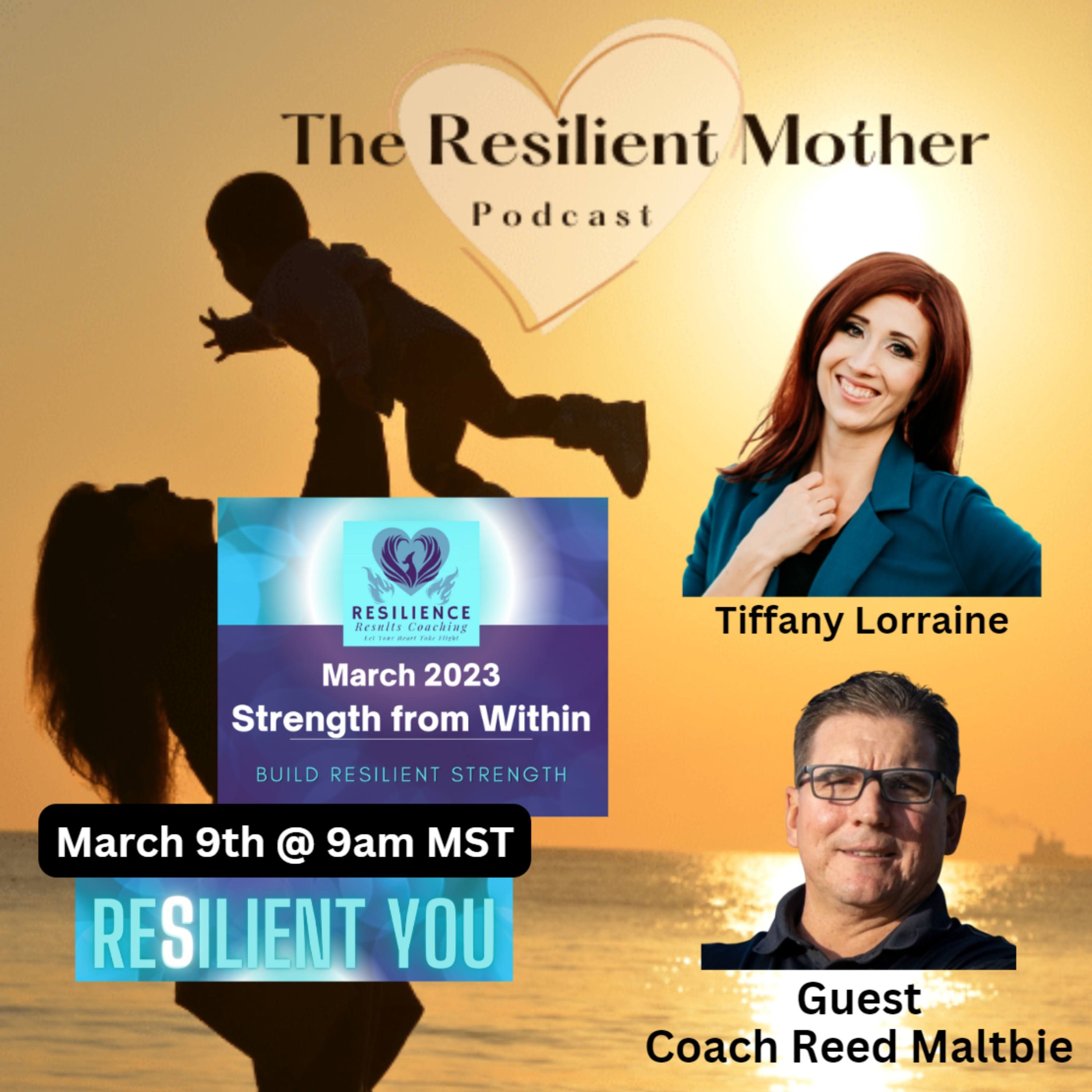 Resilient Strength with Coach Reed Maltbie