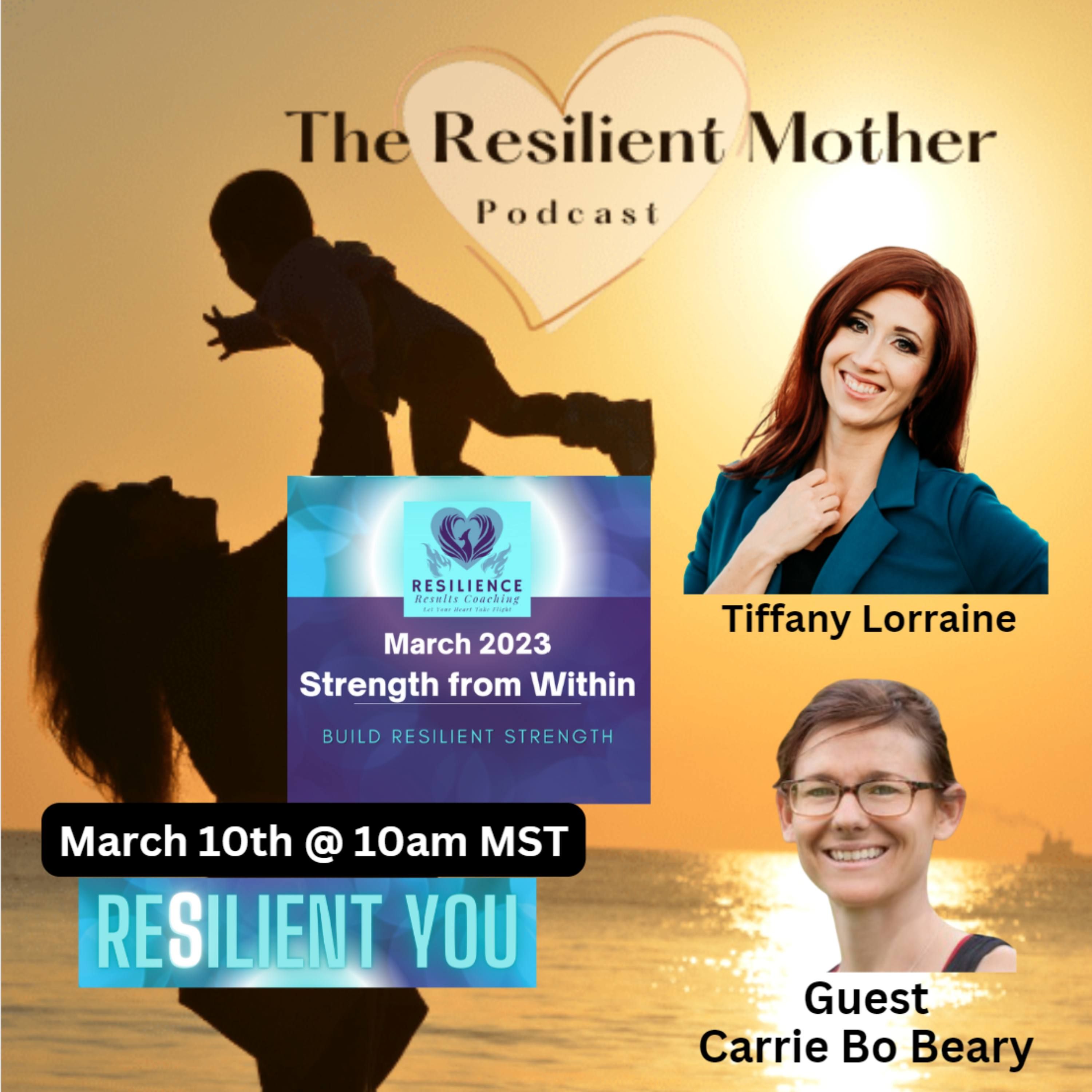 Resilient Strength with Carrie Bo Beary