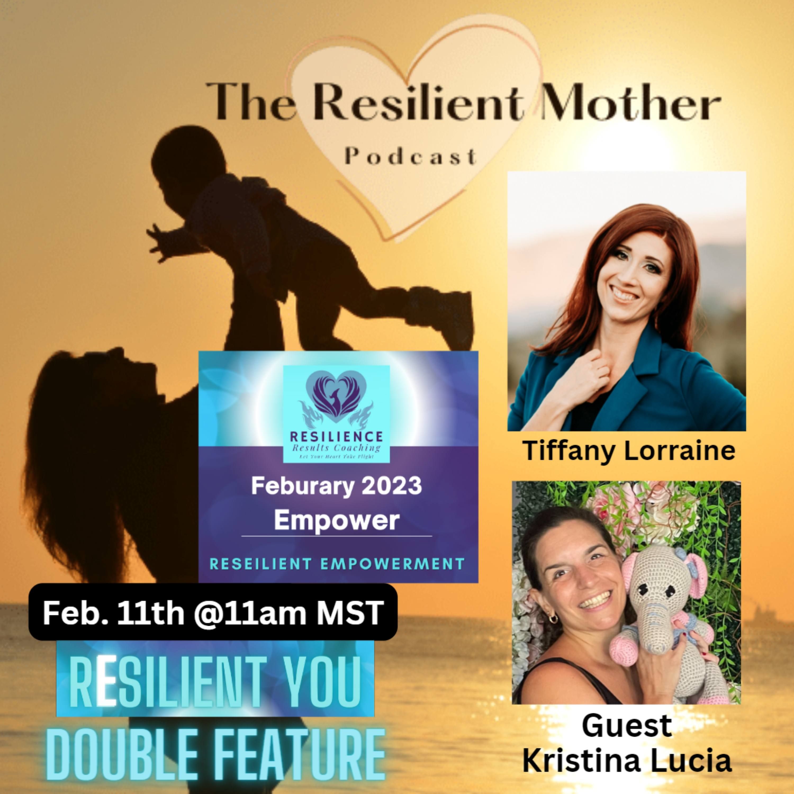 Resilient Empowering Communication with Kristina Lucia