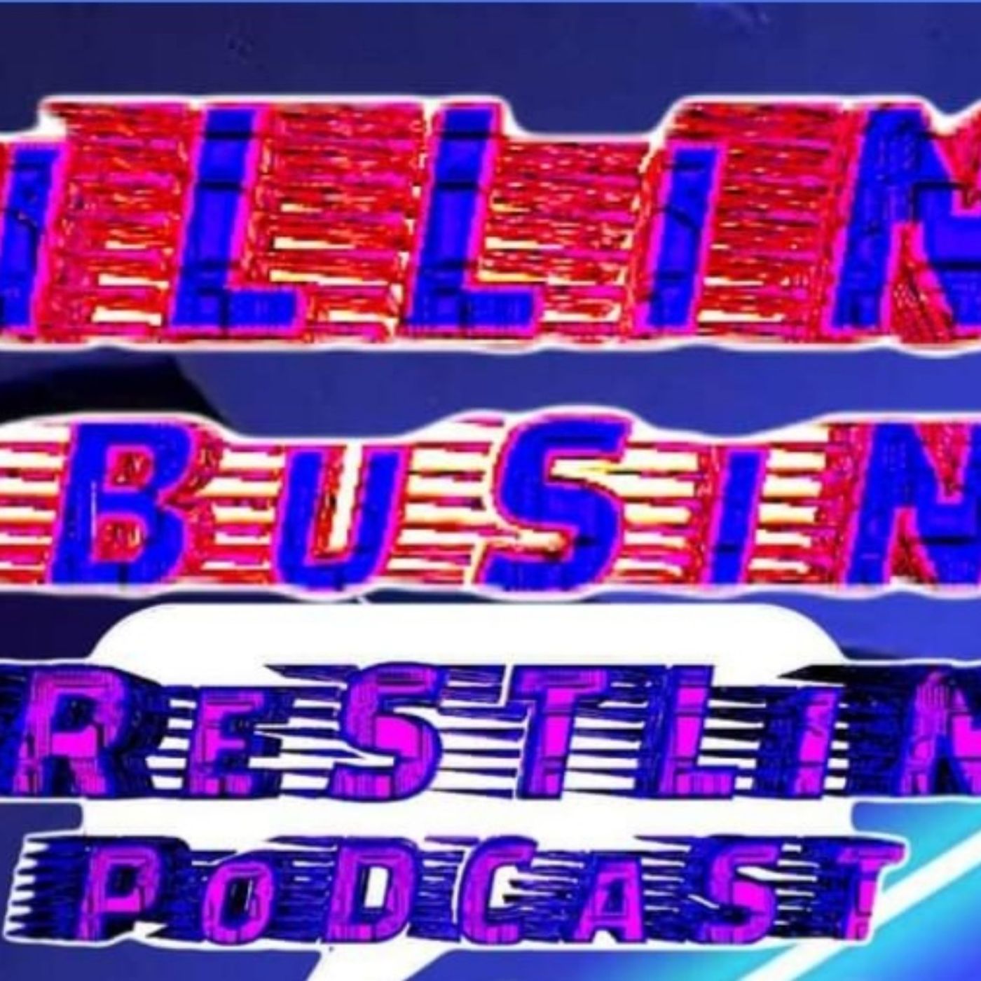 Killing the Business Wrestling Podcast!