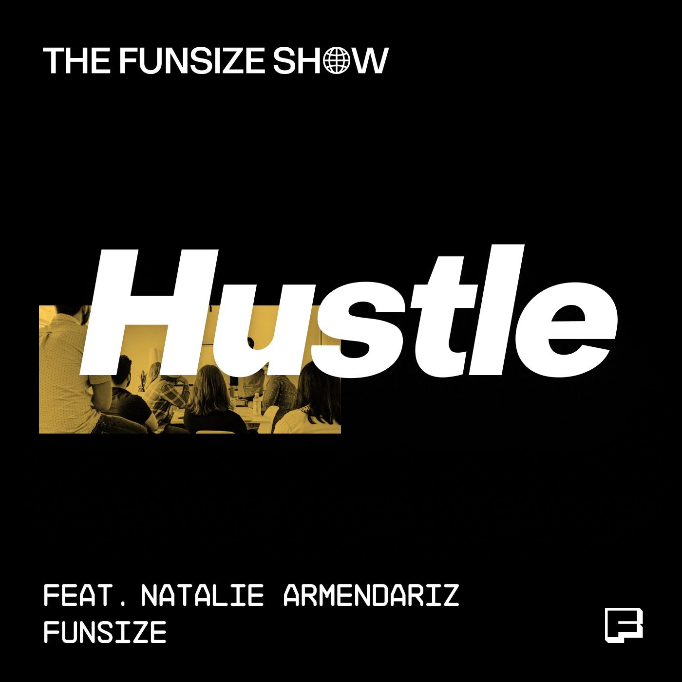 Hustle: Our Journey Through 2020 (Anthony and Natalie Armendariz, Funsize)