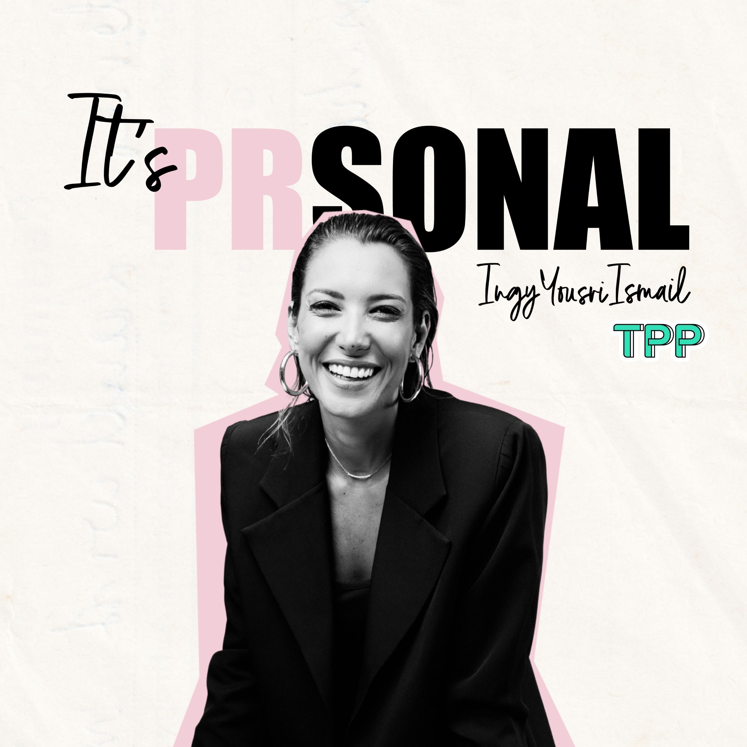 It's PRsonal by Ingy Yousri Ismail