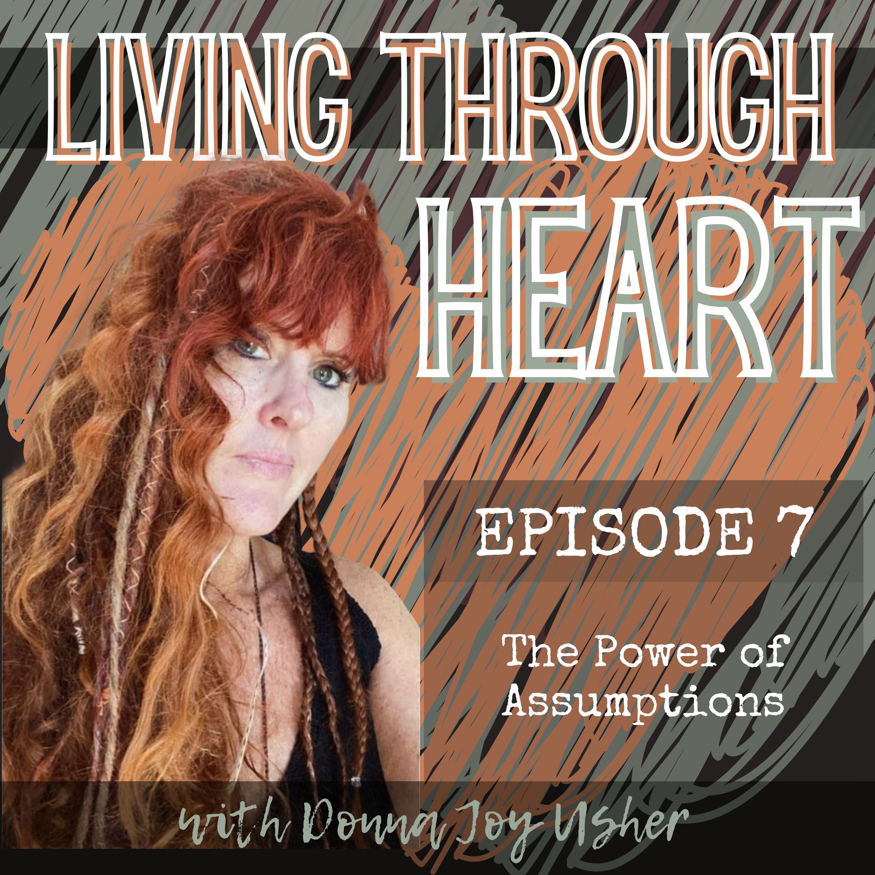 𝗟𝗶𝘃𝗶𝗻𝗴 𝗧𝗵𝗿𝗼𝘂𝗴𝗵 𝗛𝗲𝗮𝗿𝘁 - Sharing My Story As I Heal My Soul, Surrender into My Feminine Power, and Learn to Live Through Heart