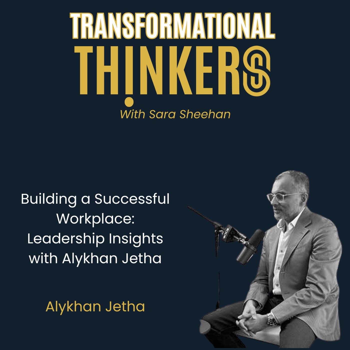 Transformational Thinkers with Sara Sheehan