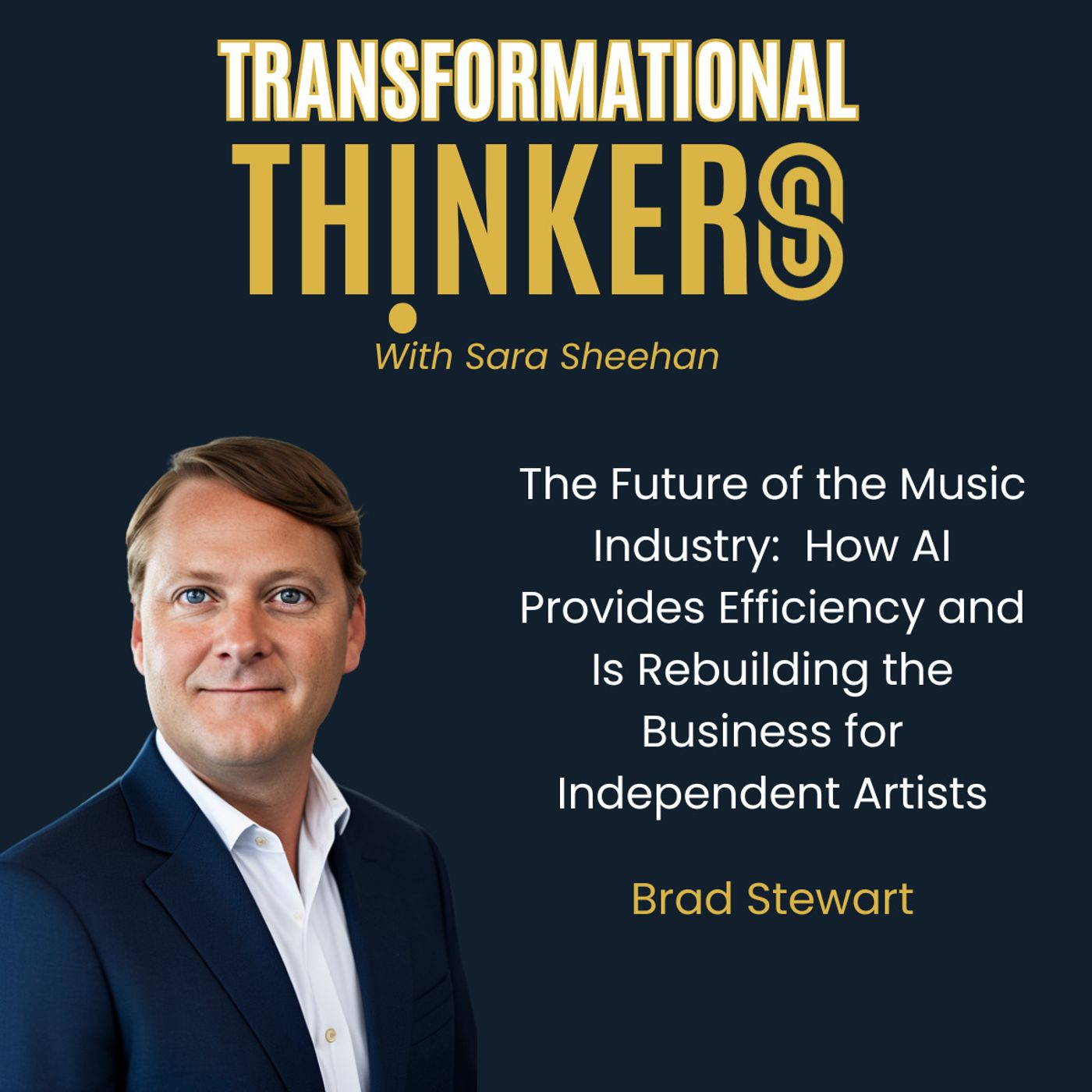 Transformational Thinkers with Sara Sheehan