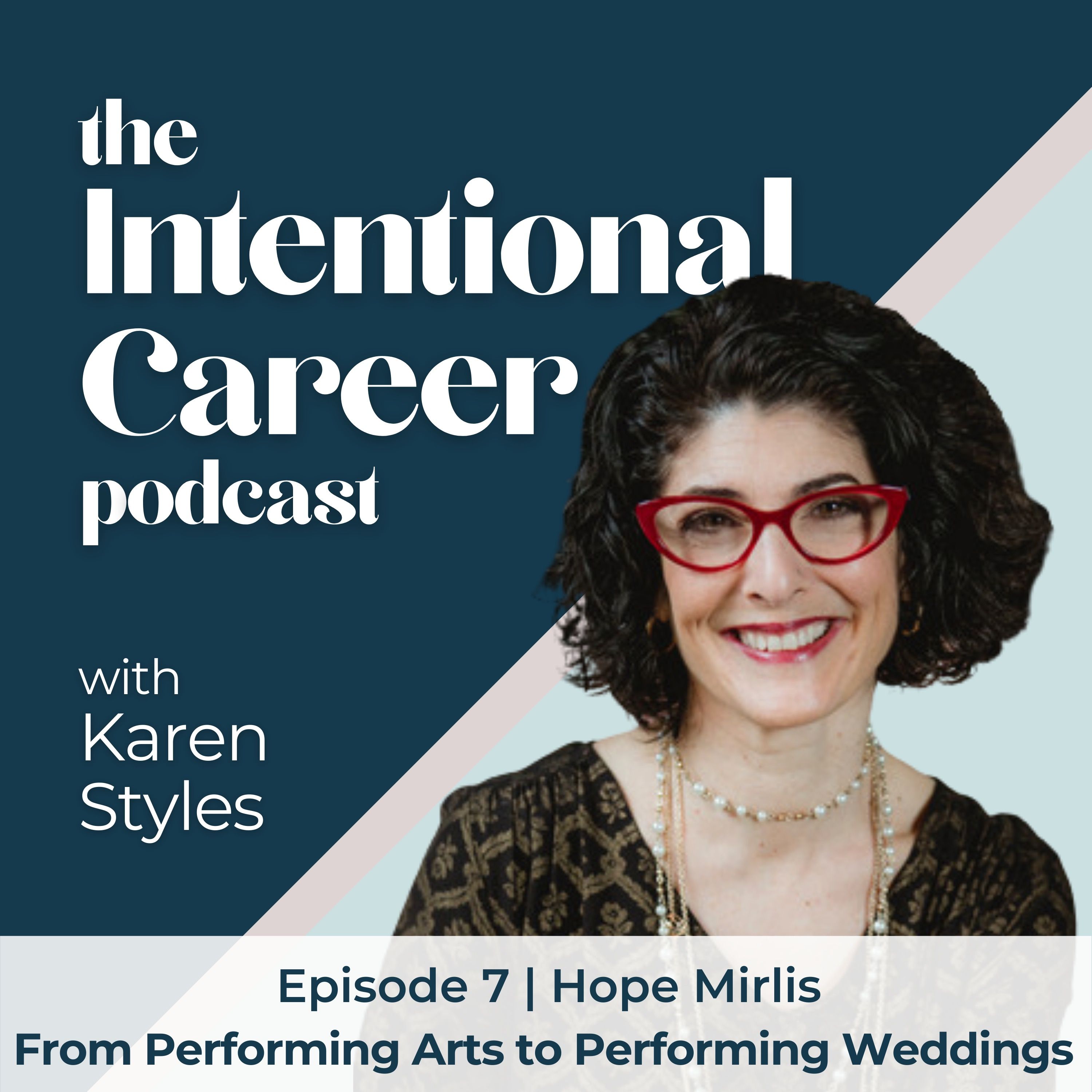 The Intentional Career Podcast