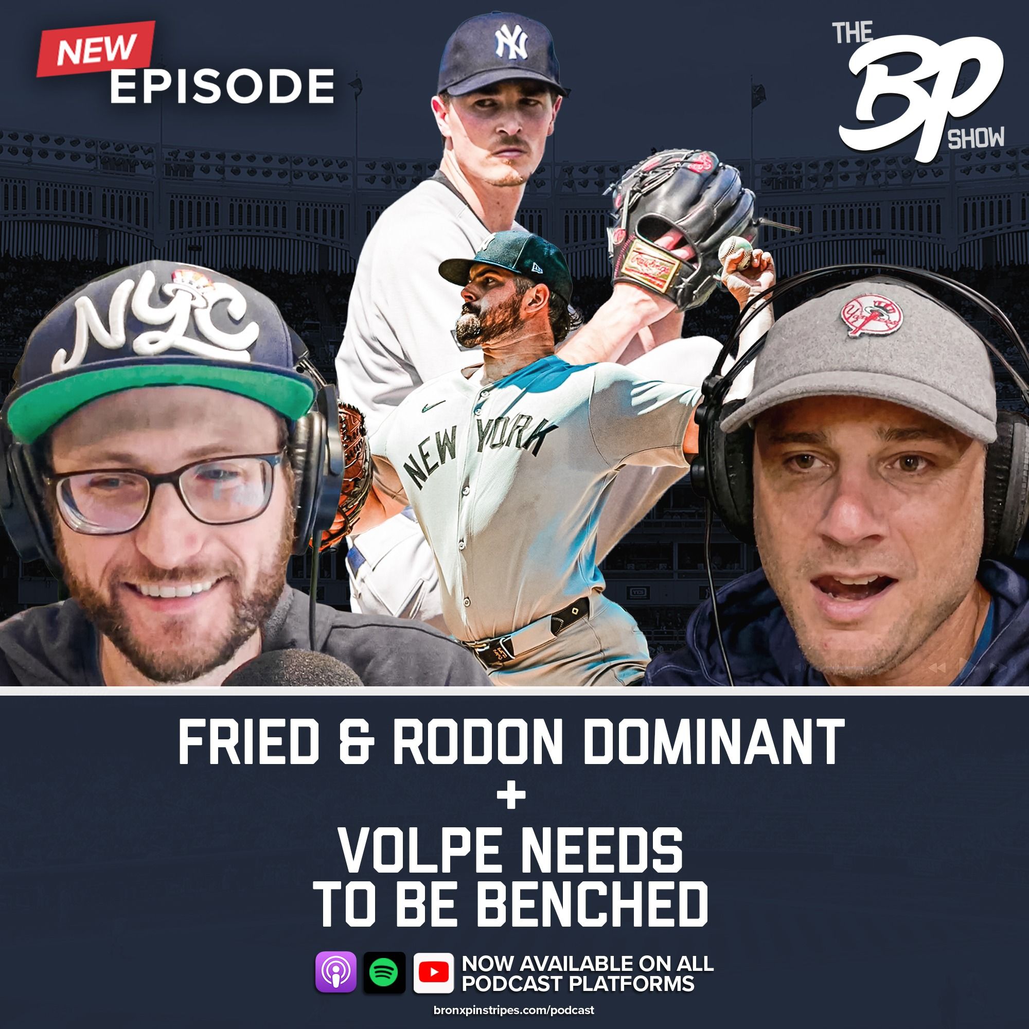 Rodon and Fried dominate // Volpe needs to be benched episode artwork