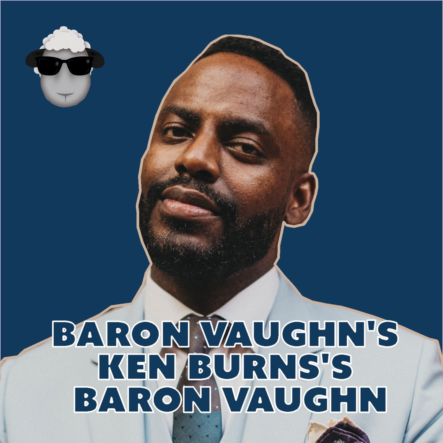 Baron Vaughn’s Ken Burns Effect