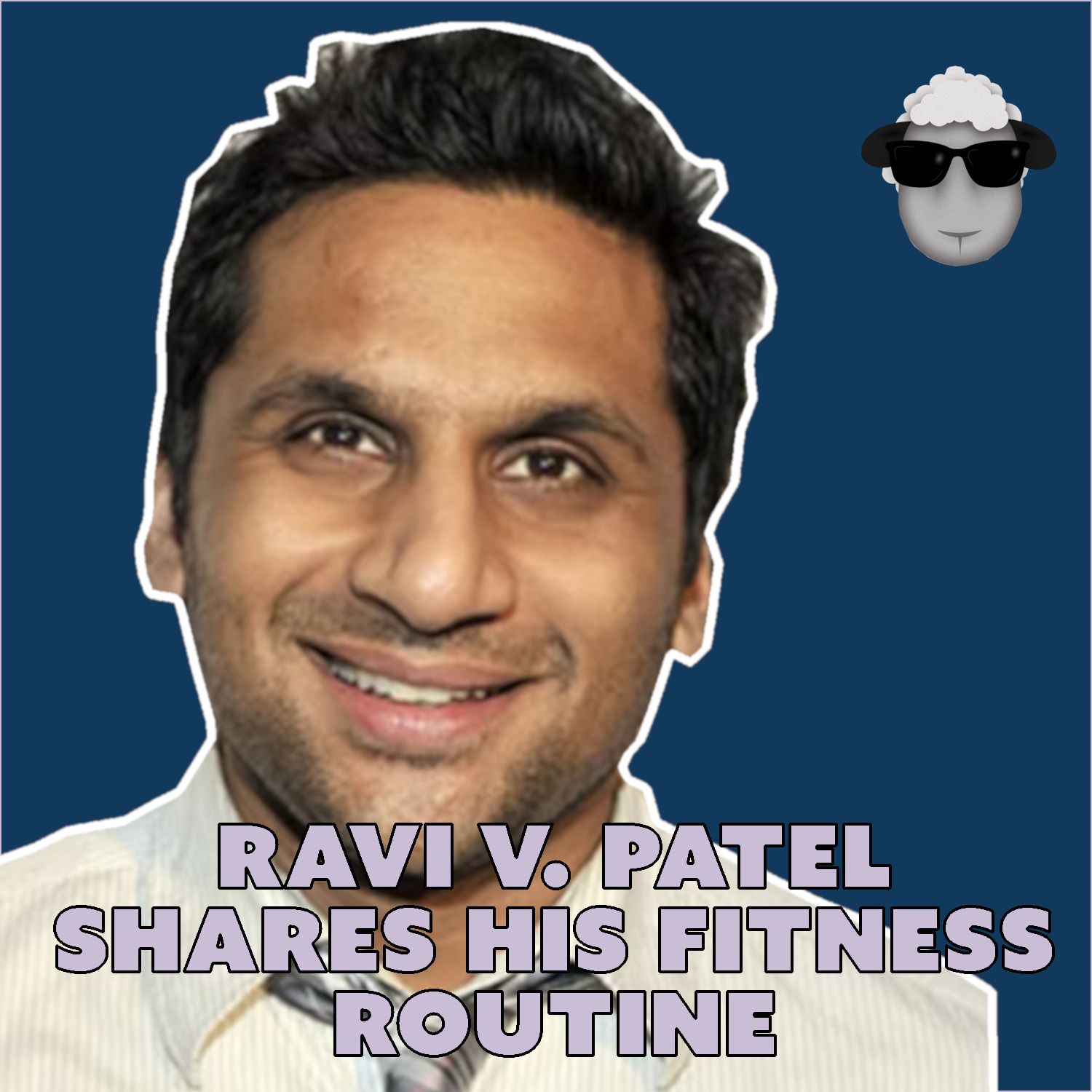 Ravi V. Patel’s Fitness Routine, Which Frankly Makes Us Tired Just Hearing About It