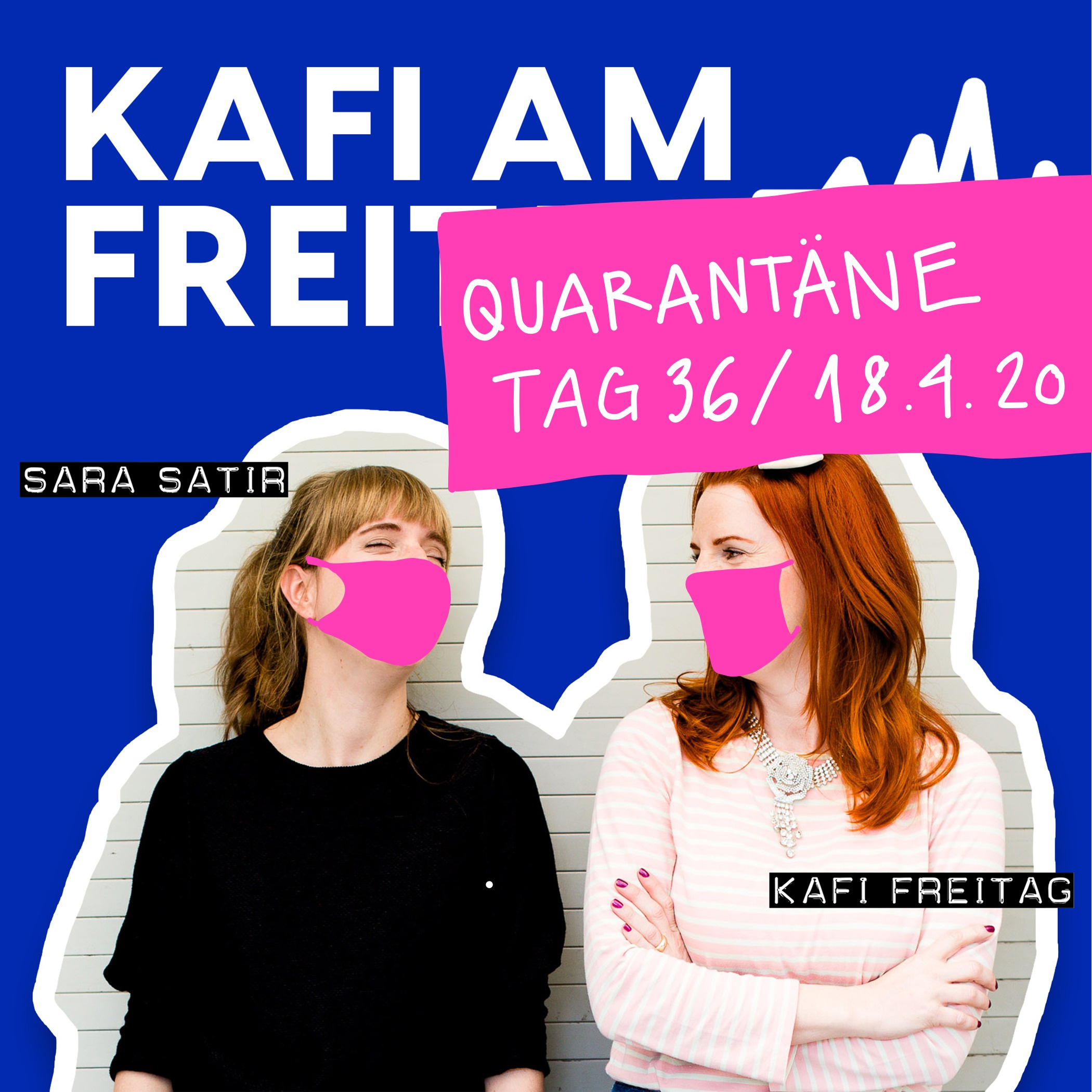 Wir sind doch alle nicht ganz gebacken! Quarantäne Tag 36 - 18.4.20 episode artwork