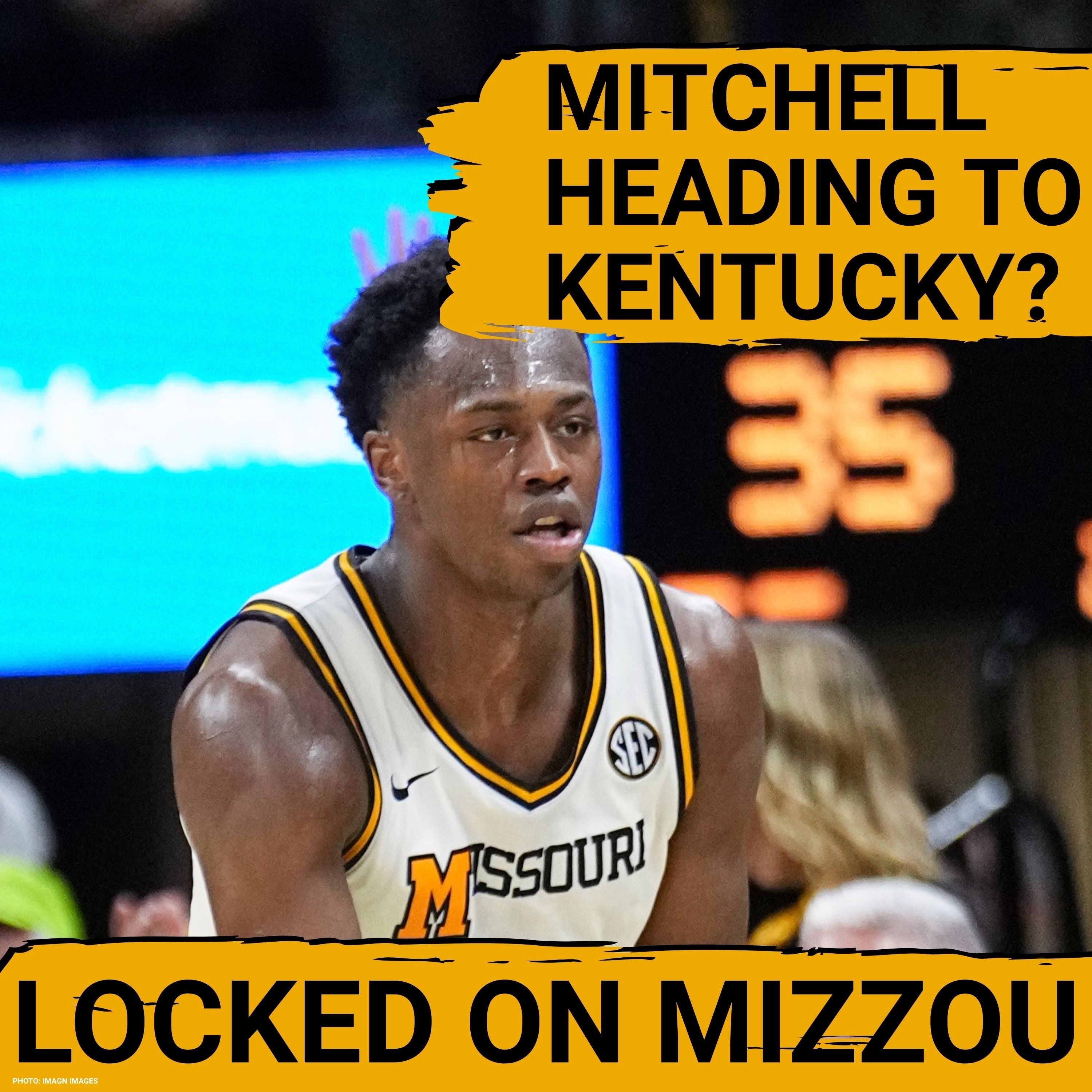 BYE BYE? Mark Mitchell Filing Suit In KENTUCKY | Missouri Tigers Podcast episode artwork