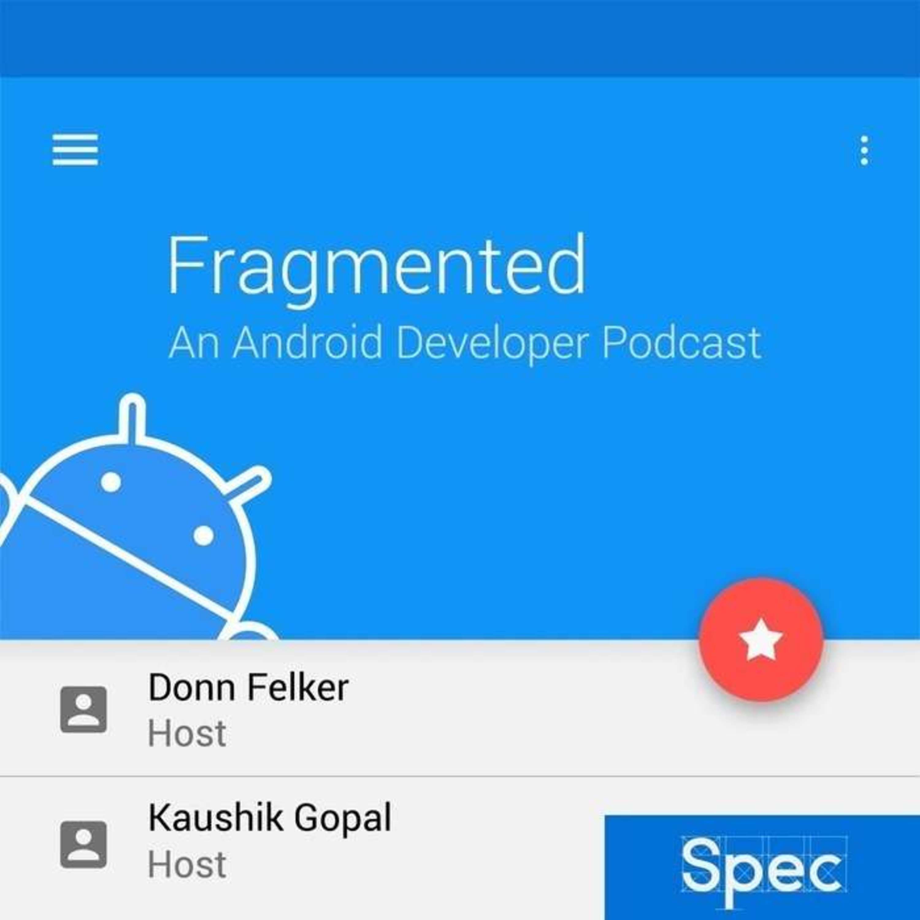 Fragmented - Android Developer Podcast