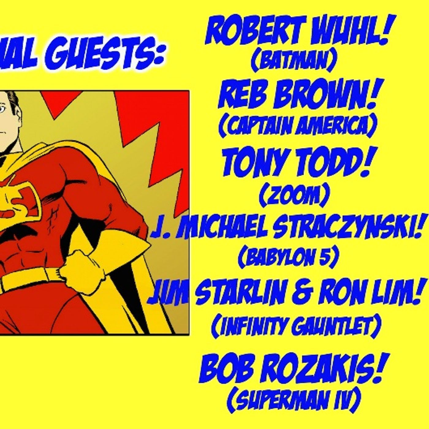 #286: My trip to TerrifiCon with Batman's Robert Wuhl, Captain America Reb Brown, Tony Todd and MORE! episode artwork