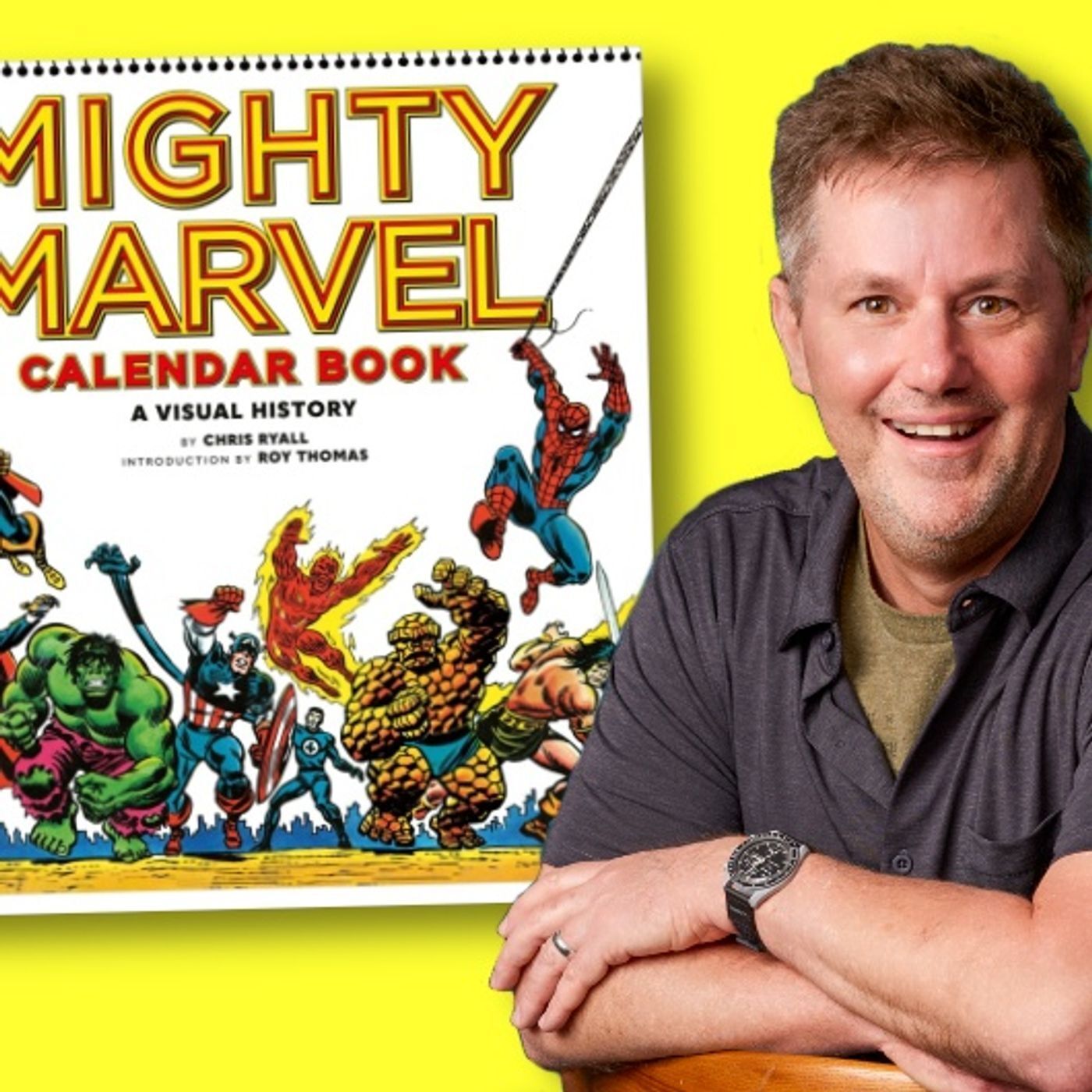 #485: Chris Ryall, author of The Mighty Marvel Calendar Book! episode artwork