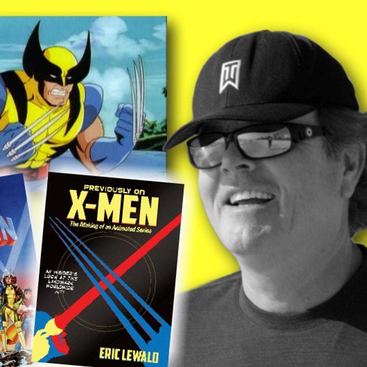 #202: Cal Dodd, the voice of Wolverine from X-Men: The Animated Series! episode artwork