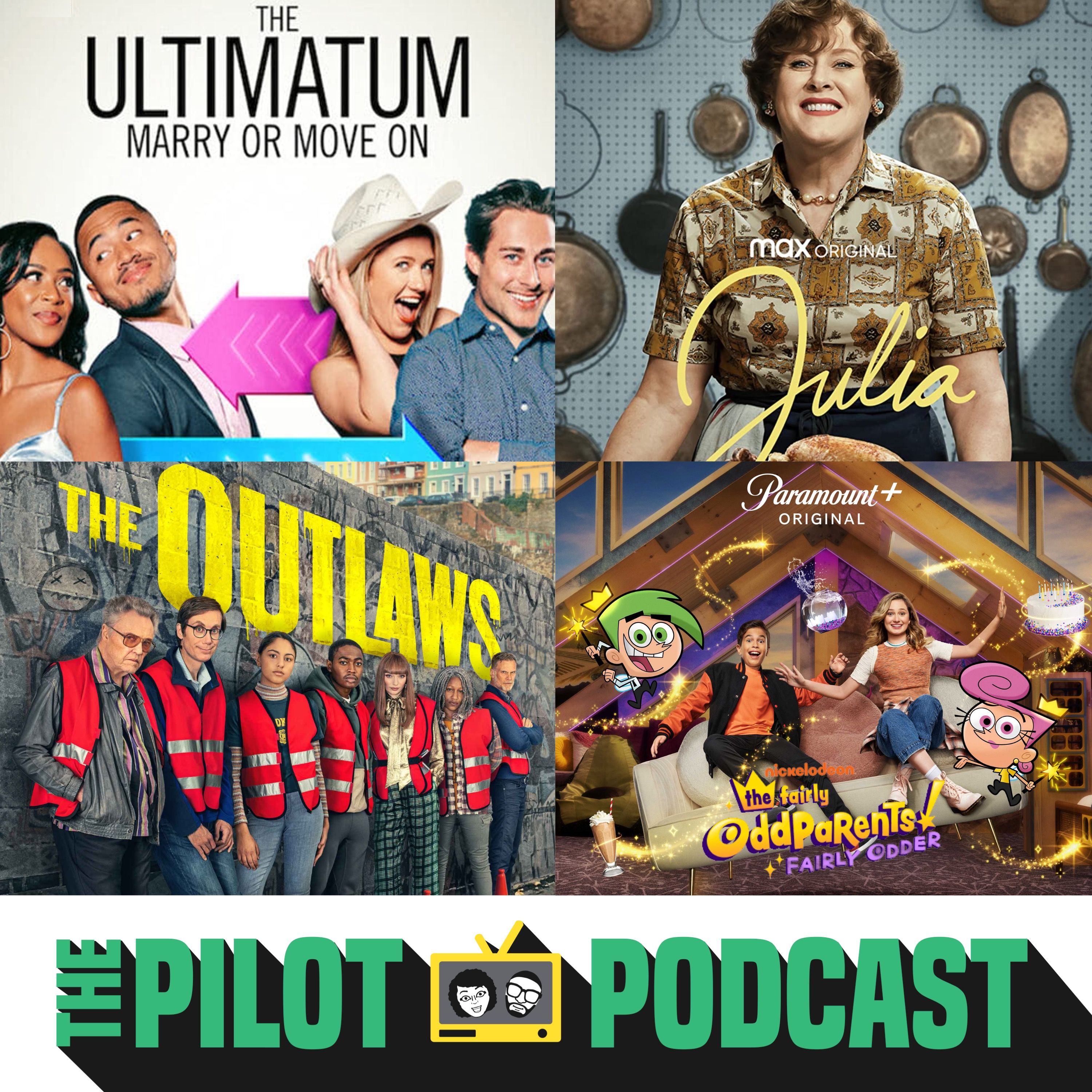 The Ultimatum, The Outlaws, The Fairly OddParents: Fairly Odder, Julia