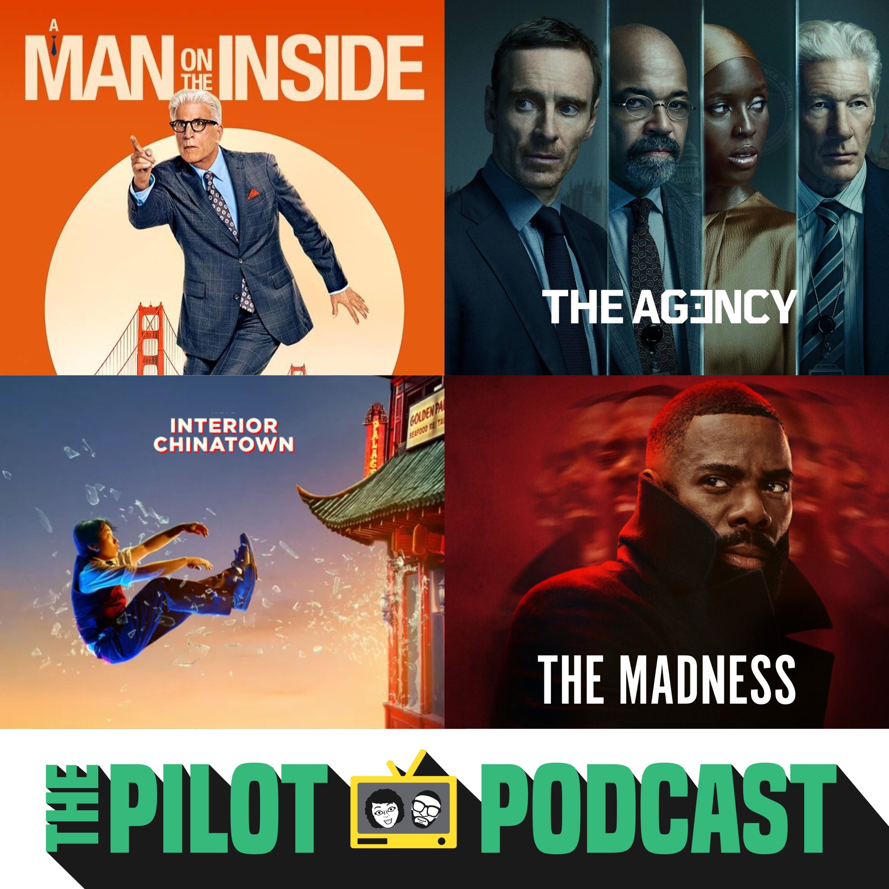 A Man on the Inside, The Agency, Interior Chinatown, The Madness