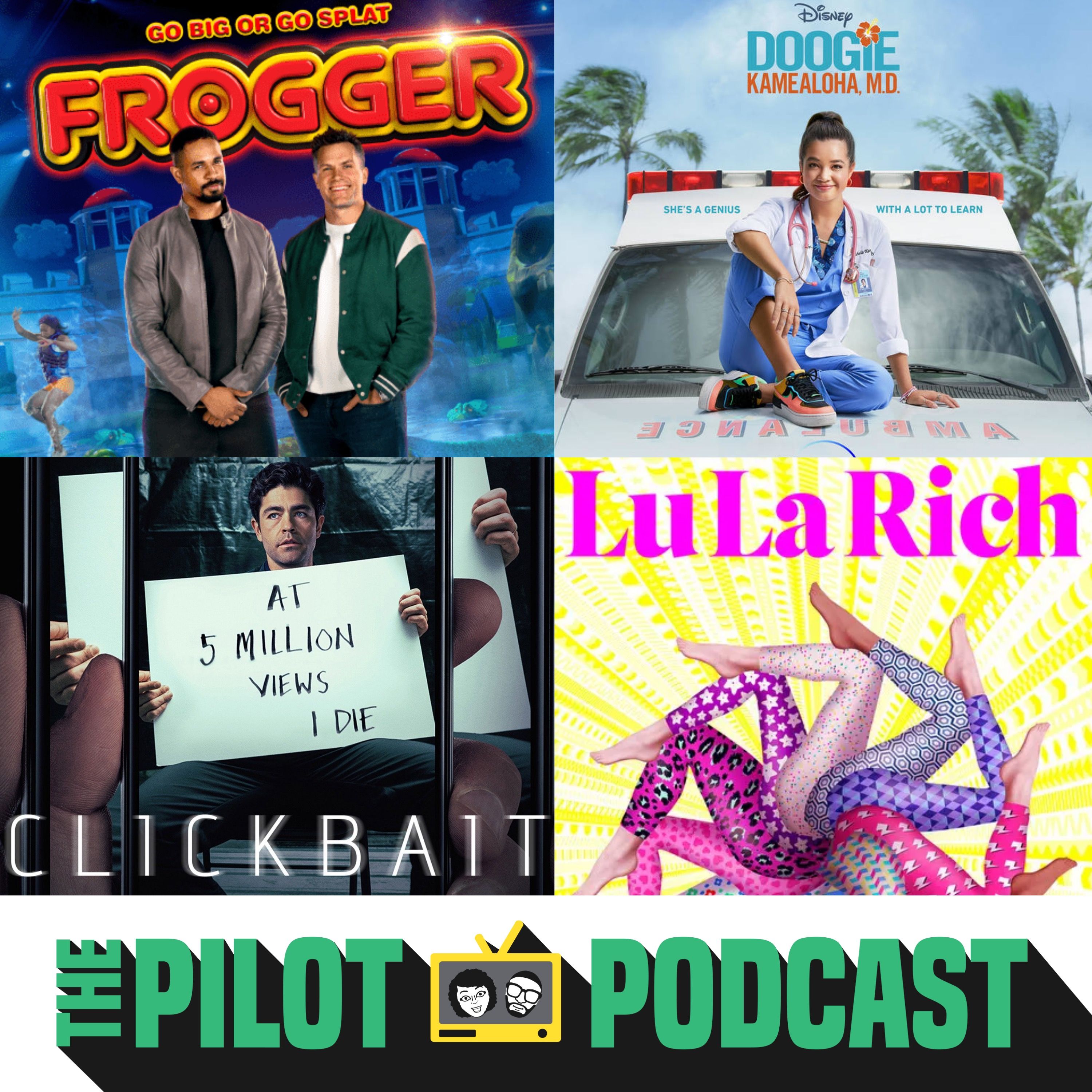 LuLaRich, Doogie Kameāloha, M.D., Frogger, Clickbait