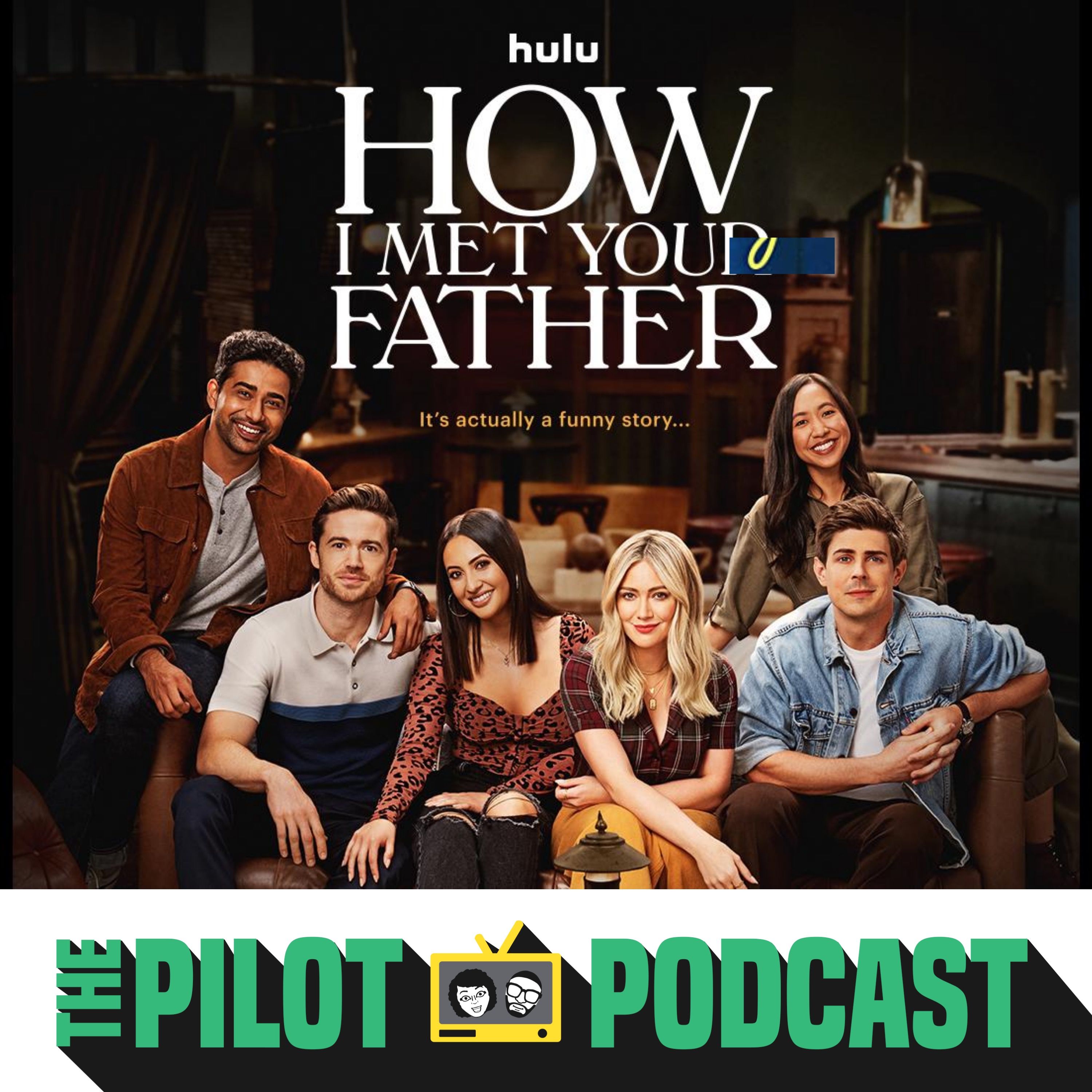 How I Met Your Father