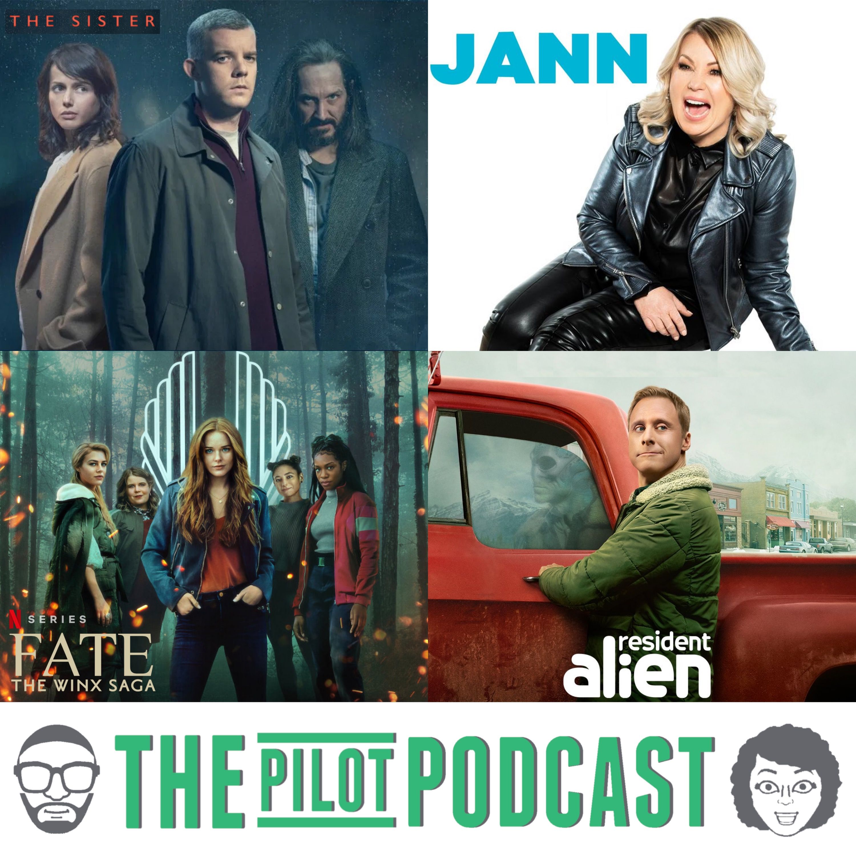 Fate, The Sister, Jann, and Resident Alien